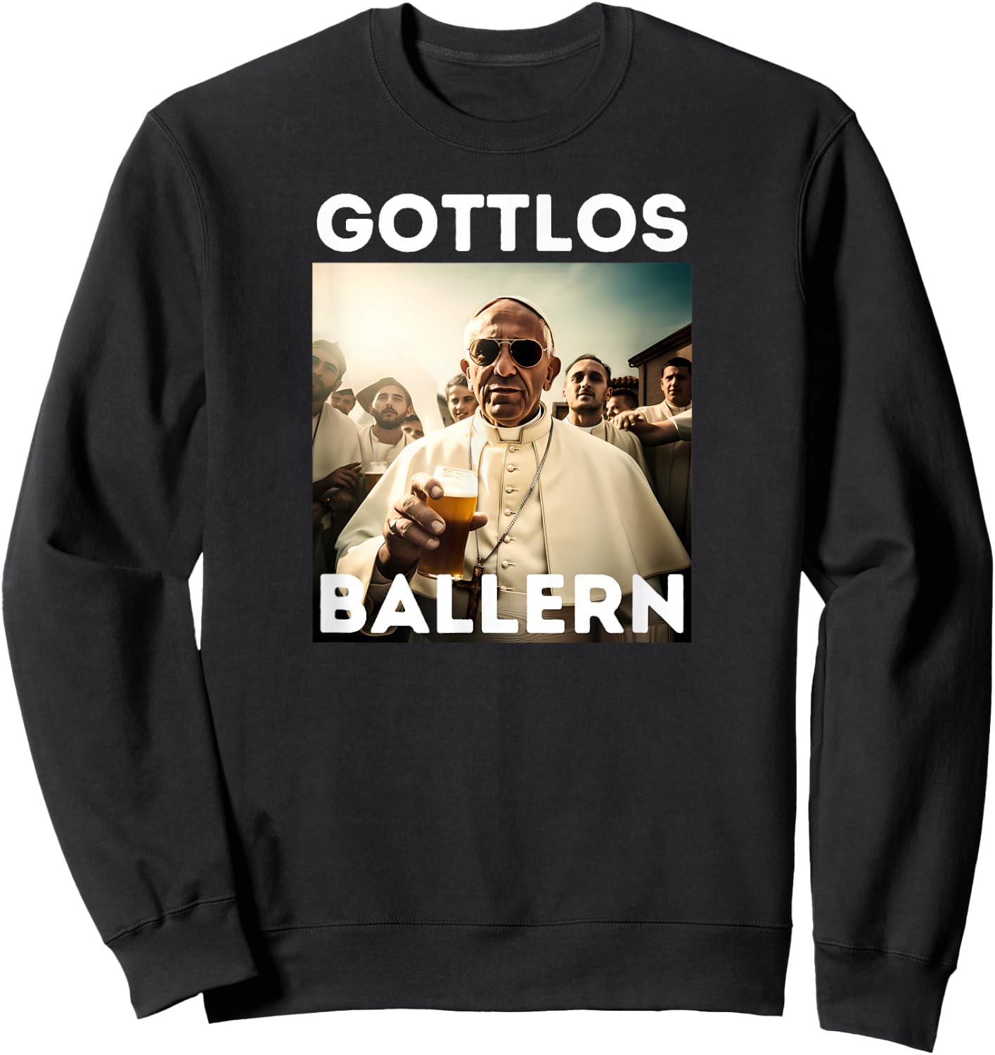 Gottlos Ballern Lustiges Papst Franziskus Fünf Bier Sweatshirt - Sweatshirt | Black