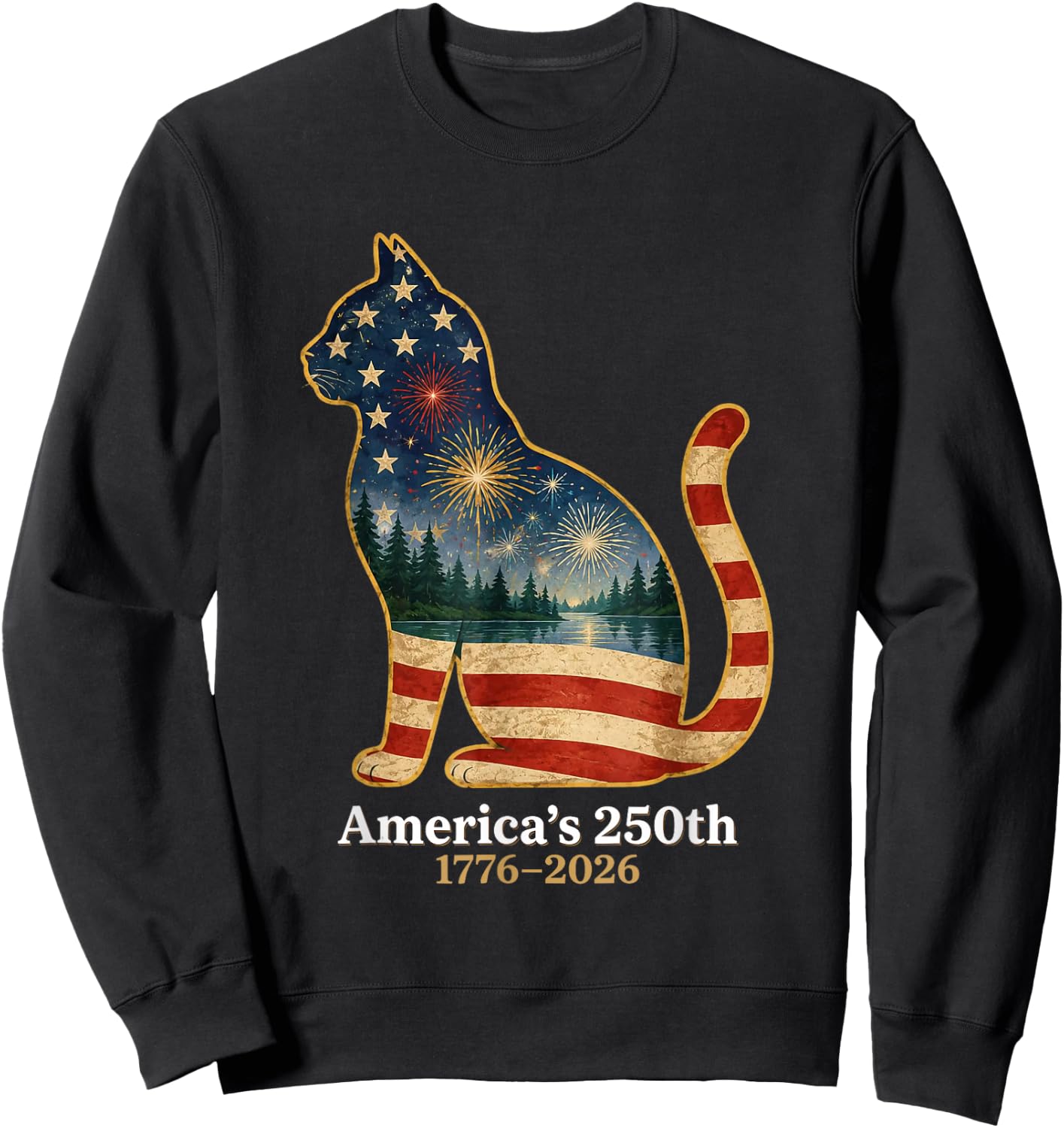 Patriotic Cat America's 250th Anniversary 1776 2026 Sweatshirt - Sweatshirt | Black