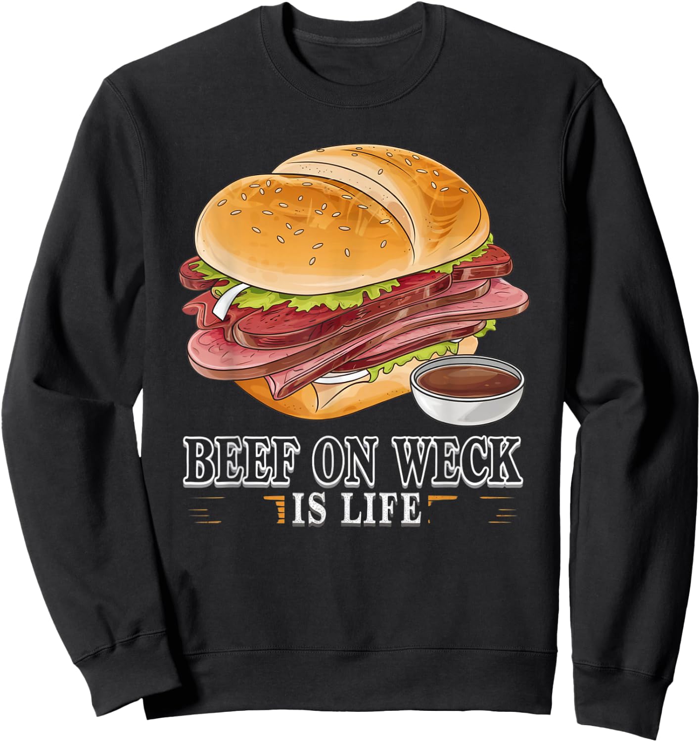 Beef on Weck – Iconic Sandwich Design for Food Lovers Sweatshirt - Sweatshirt | Black