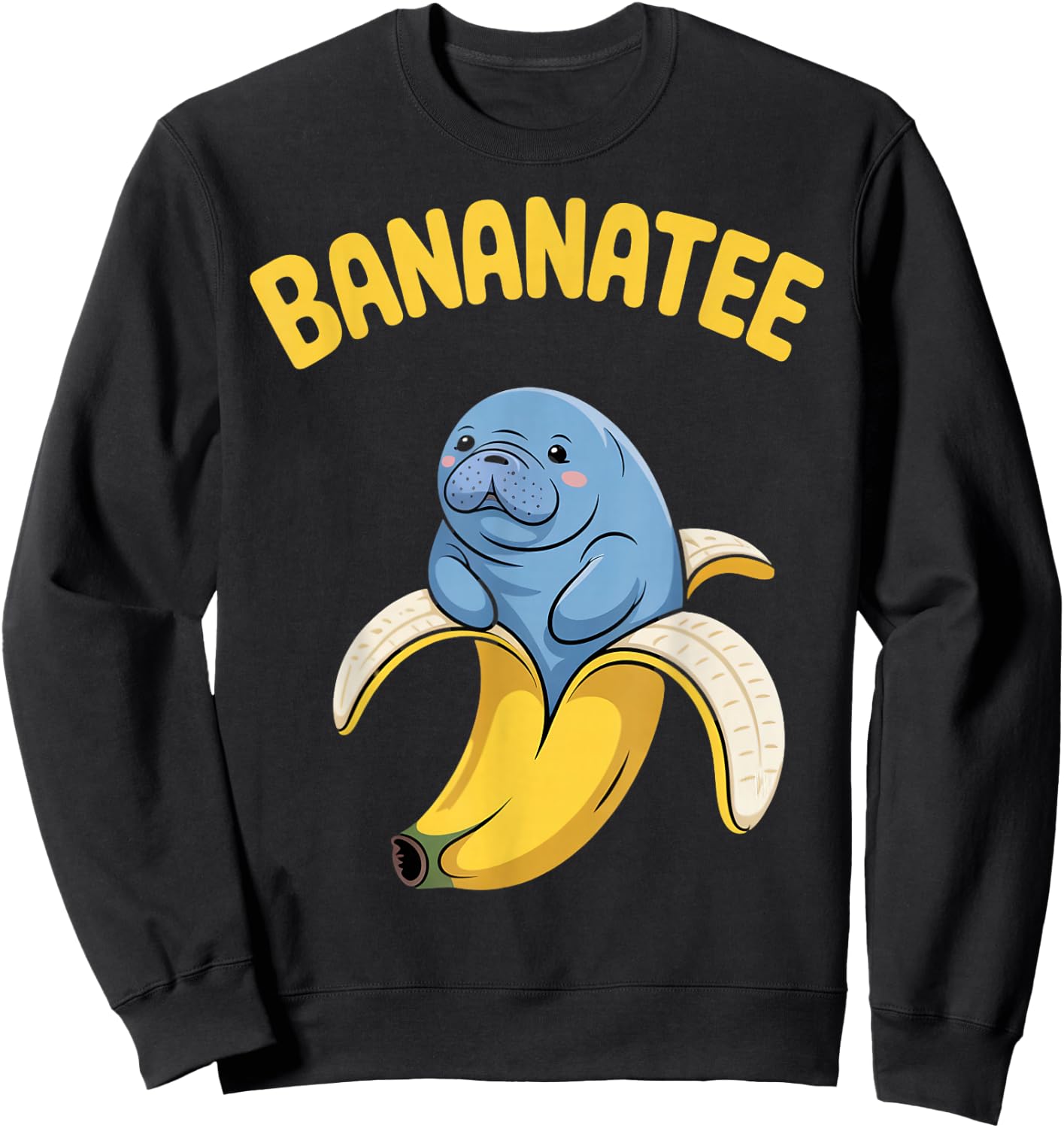 Bananatee Banana Manatees Sea Animal Sea Cow Manatee Sweatshirt - Sweatshirt | Black