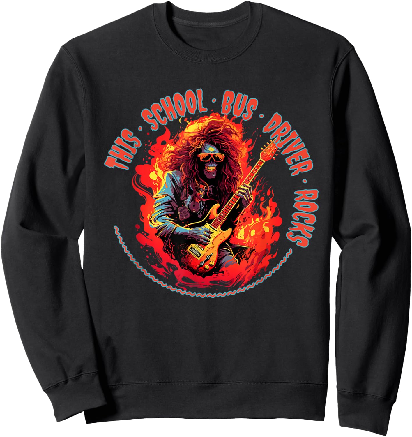 This School Bus Driver Rocks Funny Musician Sweatshirt - Sweatshirt | Black