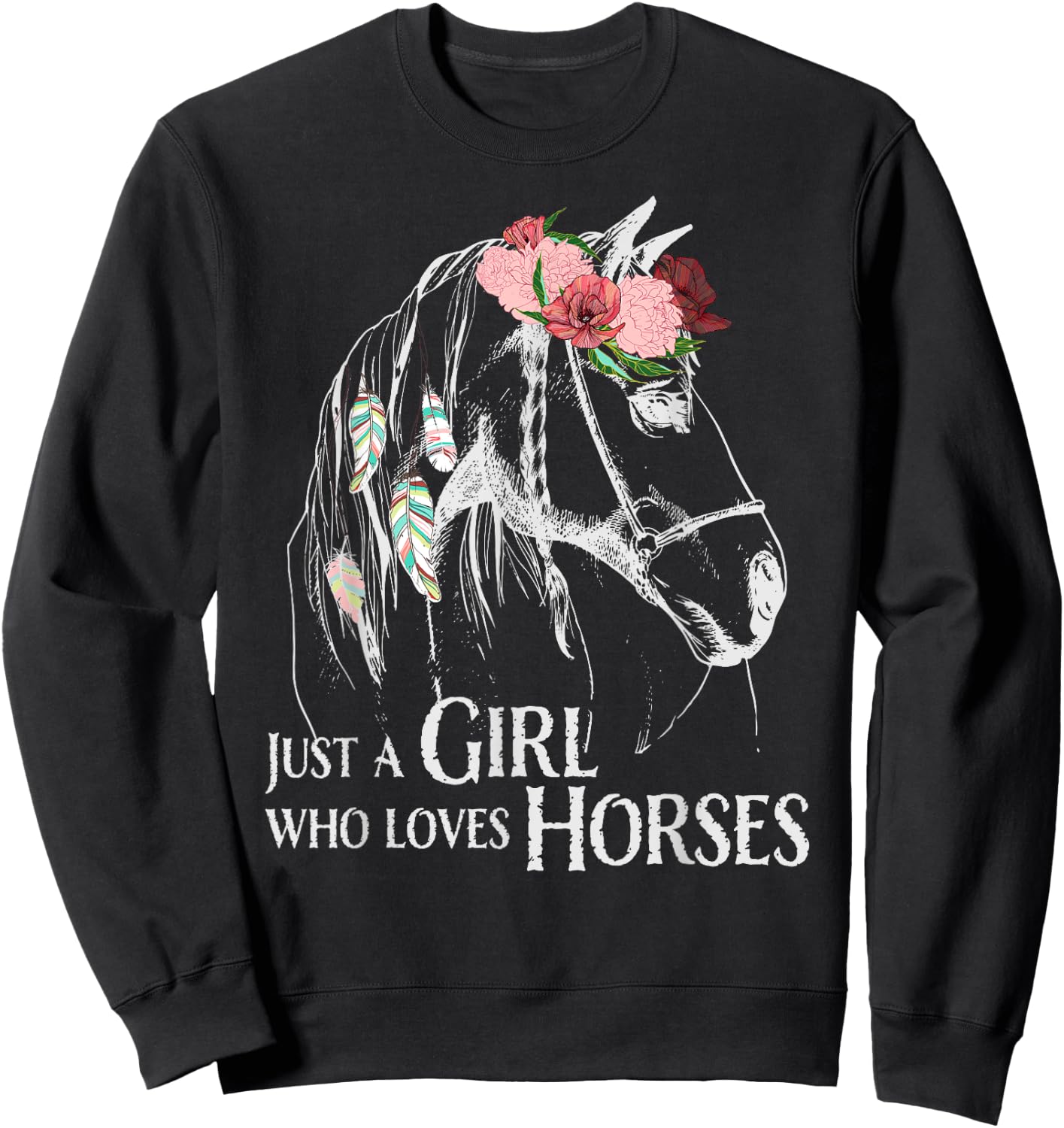 Horse Girl - Cute Pony - Crazy Horseback Riding Farmer Girls Sweatshirt - Sweatshirt | Black
