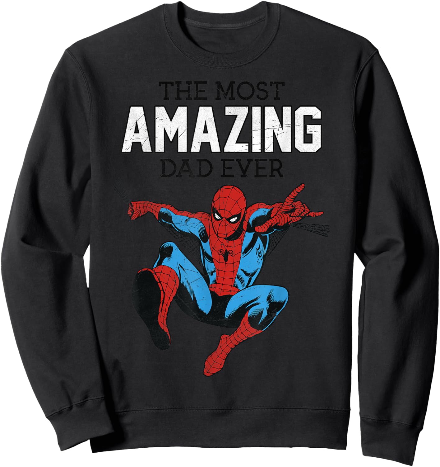Marvel Spider-Man The Most Amazing Dad Ever Father's Day , Blue, S Sweatshirt - Sweatshirt | Black