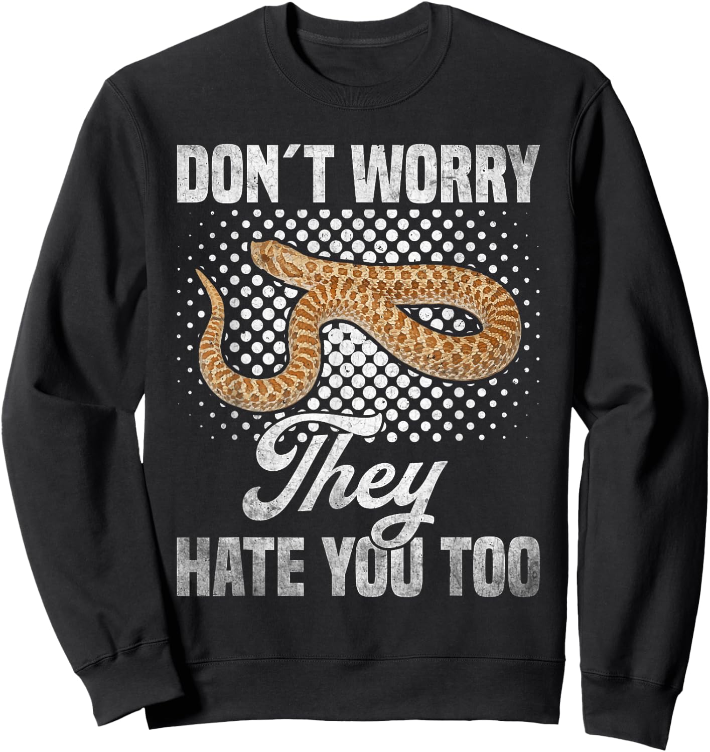 Hognose Snake Hide Hognose Snake Ring Stuffed Hognose Snake Sweatshirt - Sweatshirt | Black