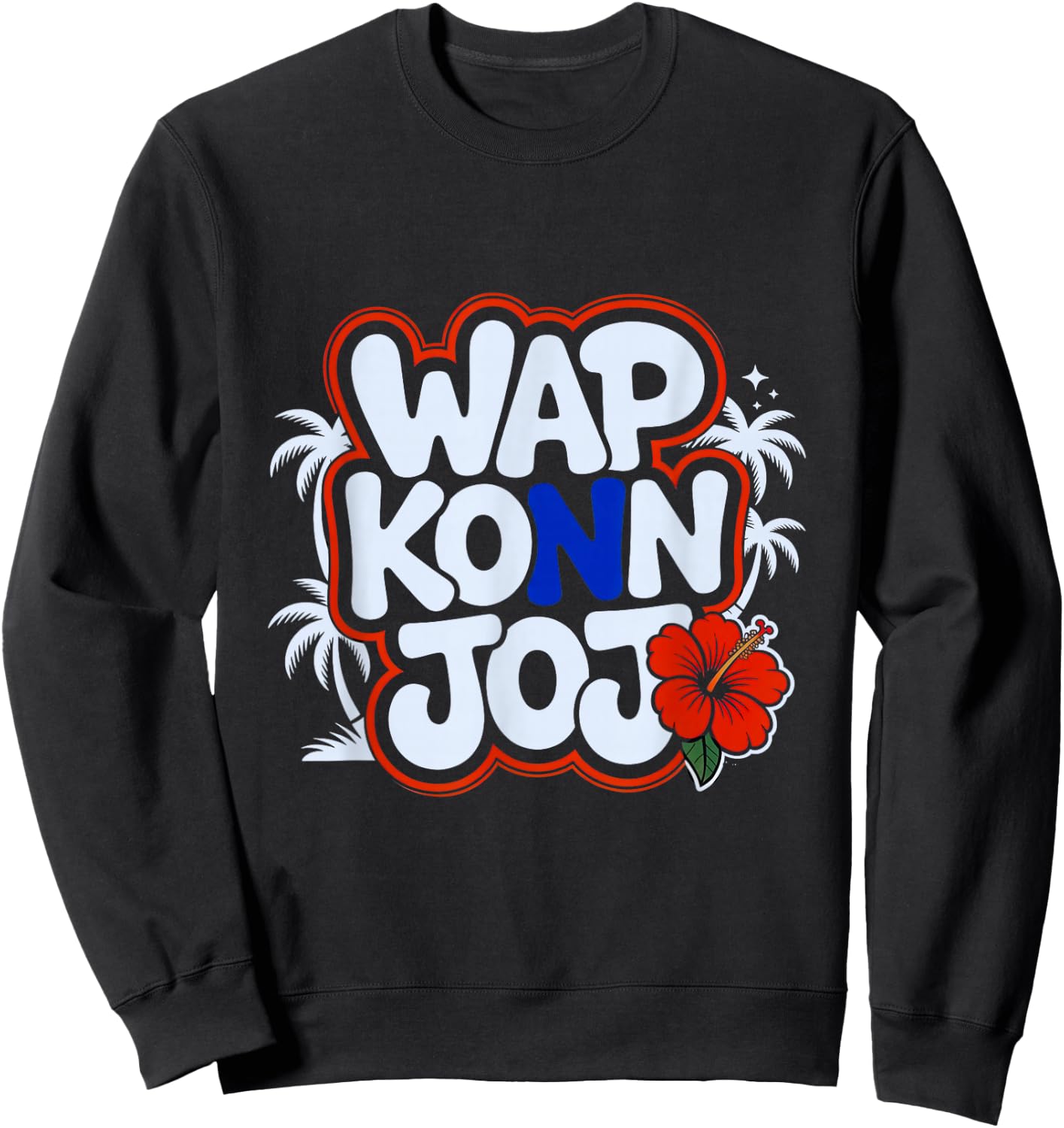 Haiti Creole Heritage Wap Konn Joj Haitian Saying Pride Sweatshirt - Sweatshirt | Black