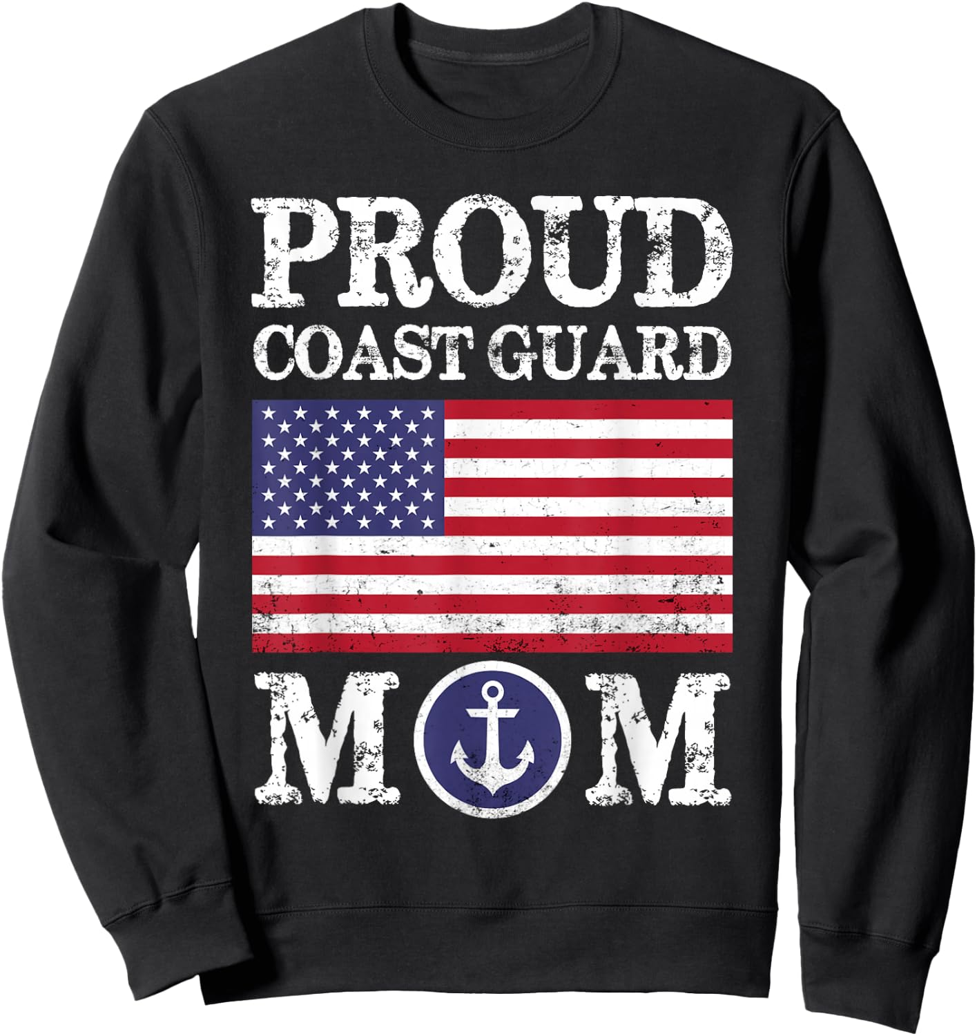 Proud Coast Guard Mom Mother's Day Sweatshirt - Sweatshirt | Black