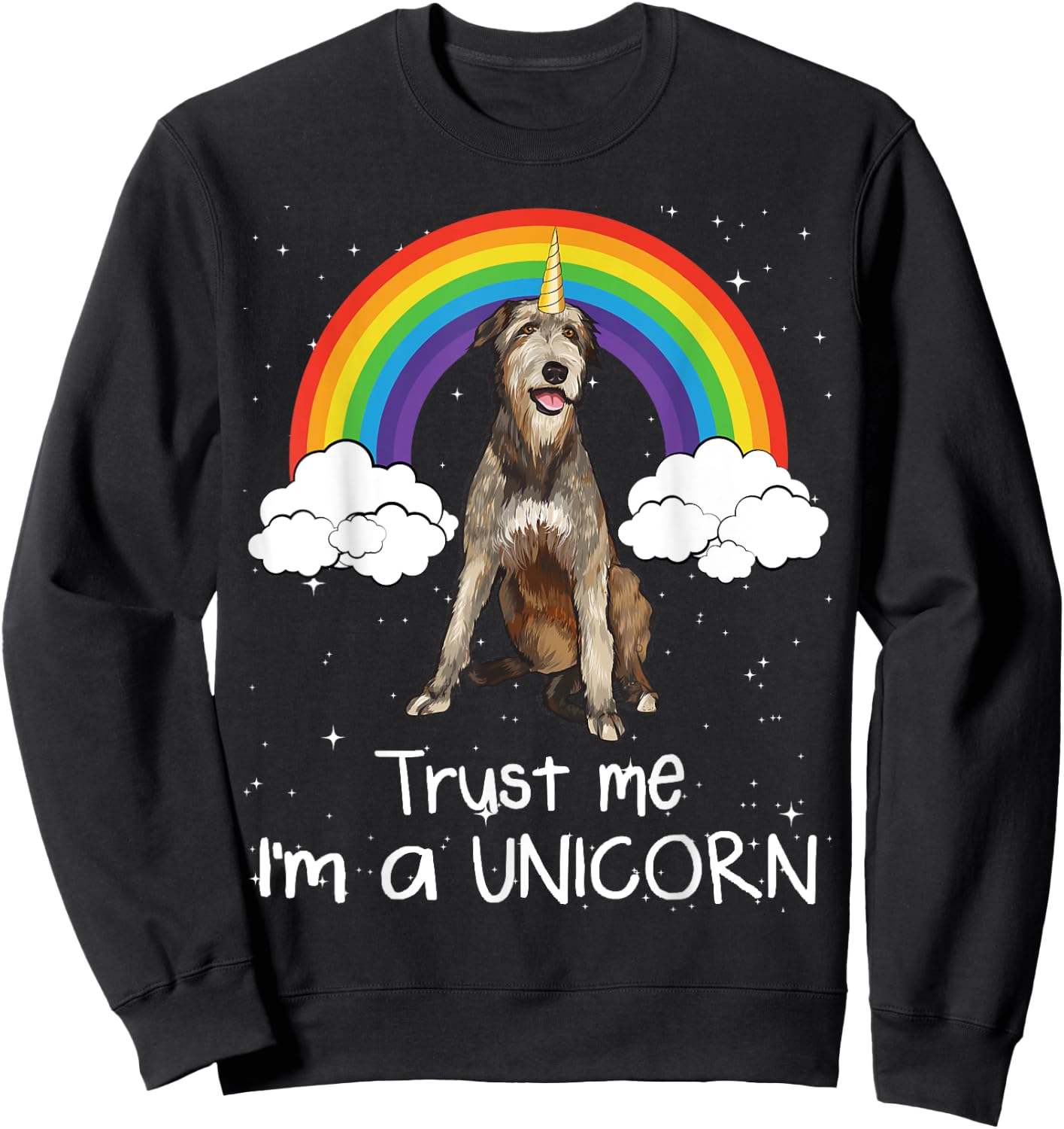 Rainbow Irish Wolfhound Trust Me I'm A Unicorn Dog Men Women Sweatshirt - Sweatshirt | Black