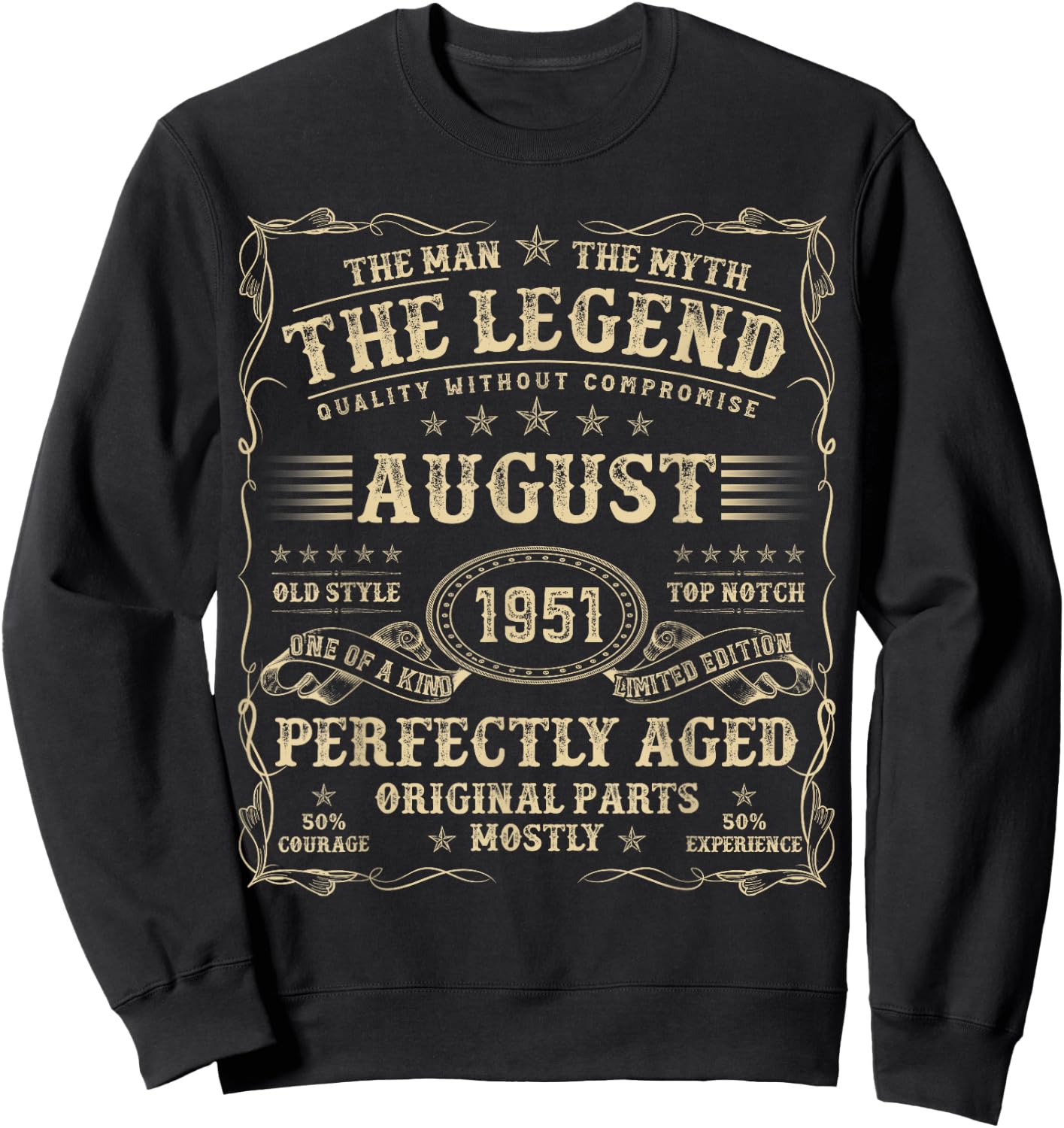 August 1951 73 Year Old Birthday Gifts 73rd Birthday Sweatshirt - Sweatshirt | Black