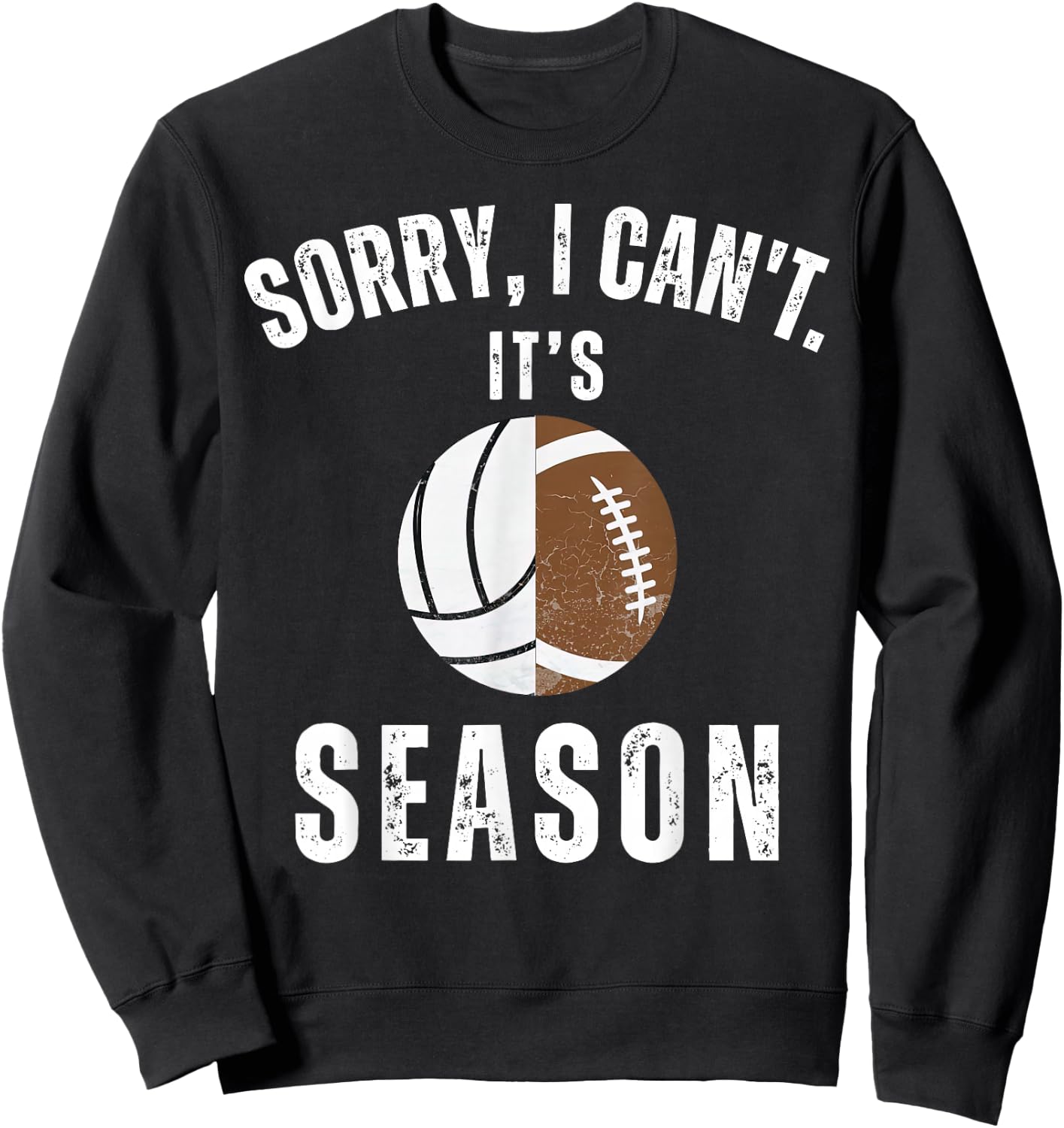 Mom Of Both Sorry I Can't it's Volleyball Football Season Sweatshirt - Sweatshirt | Black