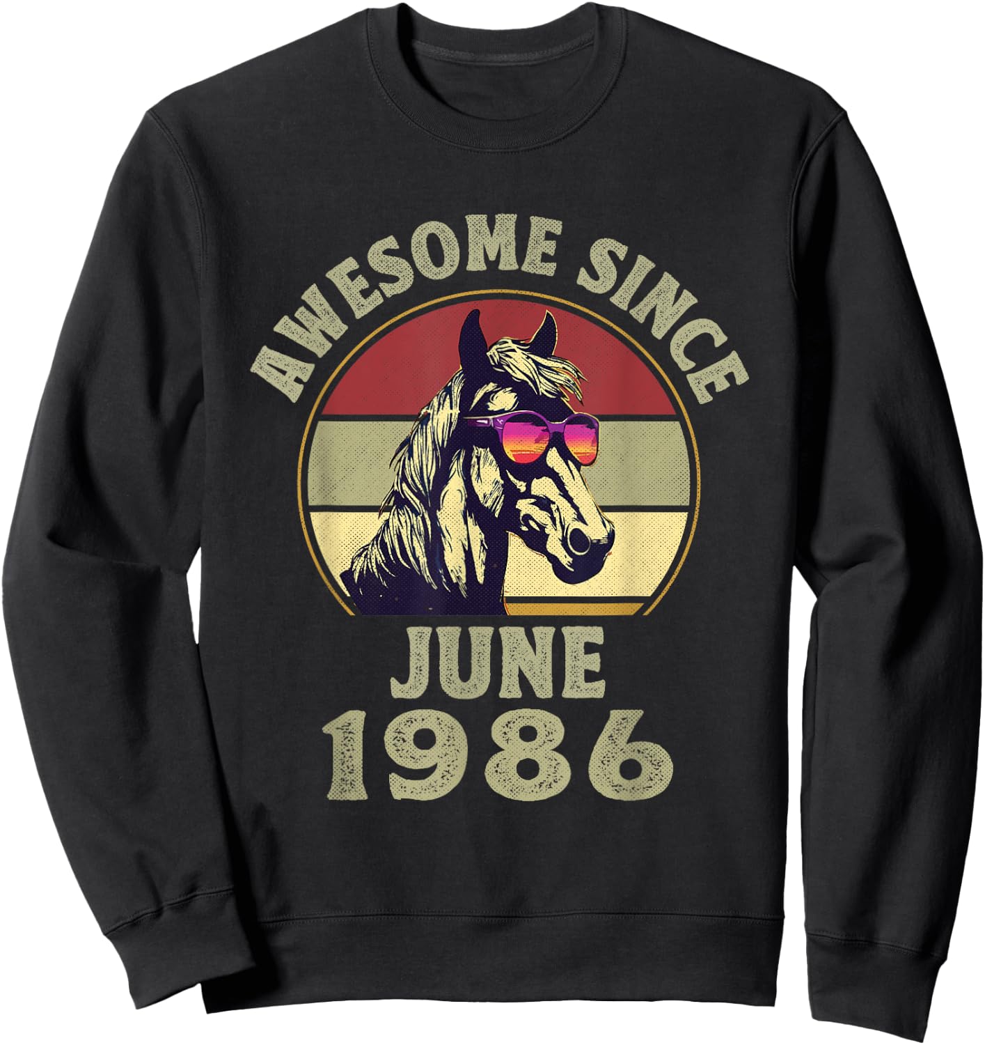 Awesome Since June 1986 36th Birthday Horse Lovers Sweatshirt - Sweatshirt | Black