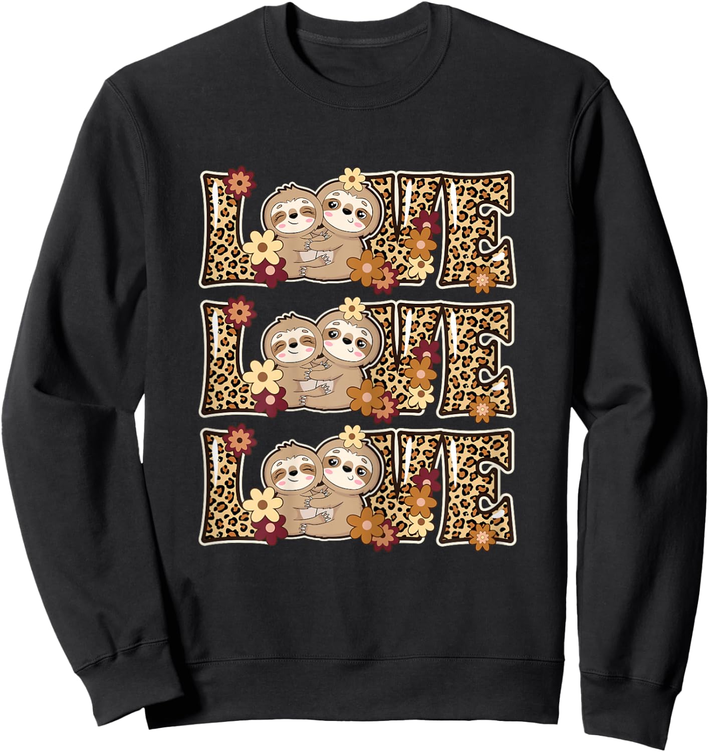 Love Sloth Women Sloth Lover Outfit Girls Kids Cute Sloth Sweatshirt - Sweatshirt | Black