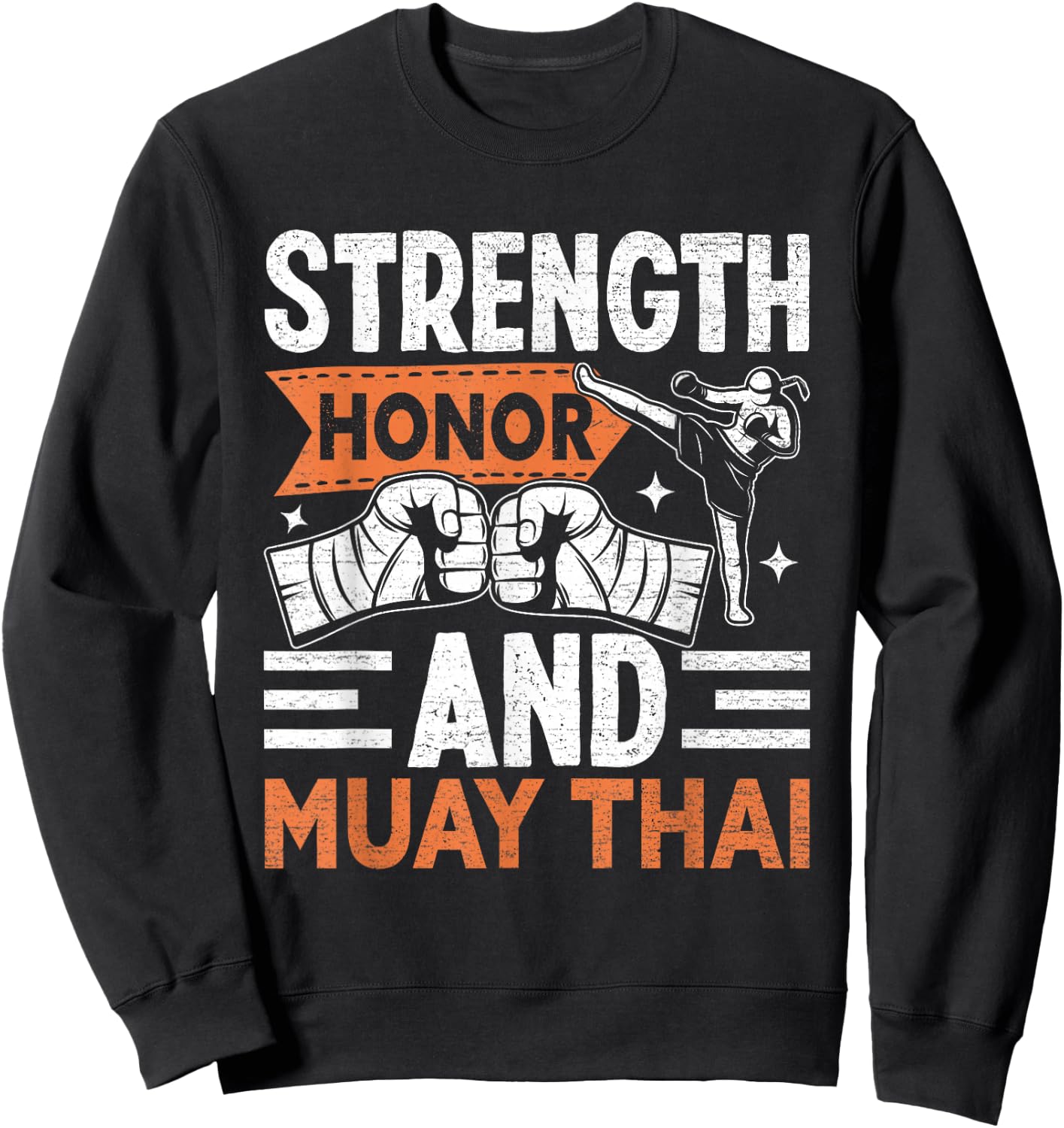 Strength Honor and Muay Thai Sweatshirt - Sweatshirt | Black