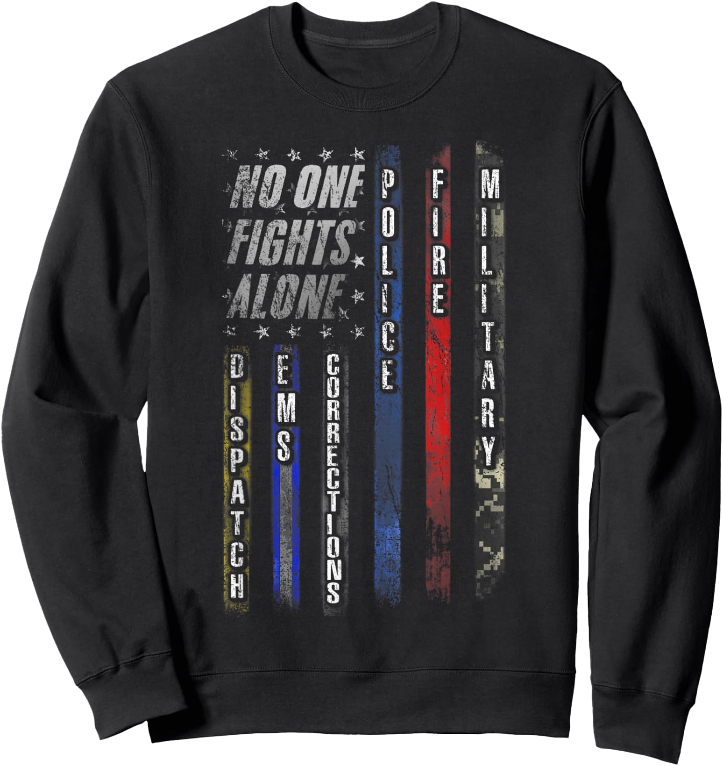 No One Fights Alone Sweatshirt - Sweatshirt | Black