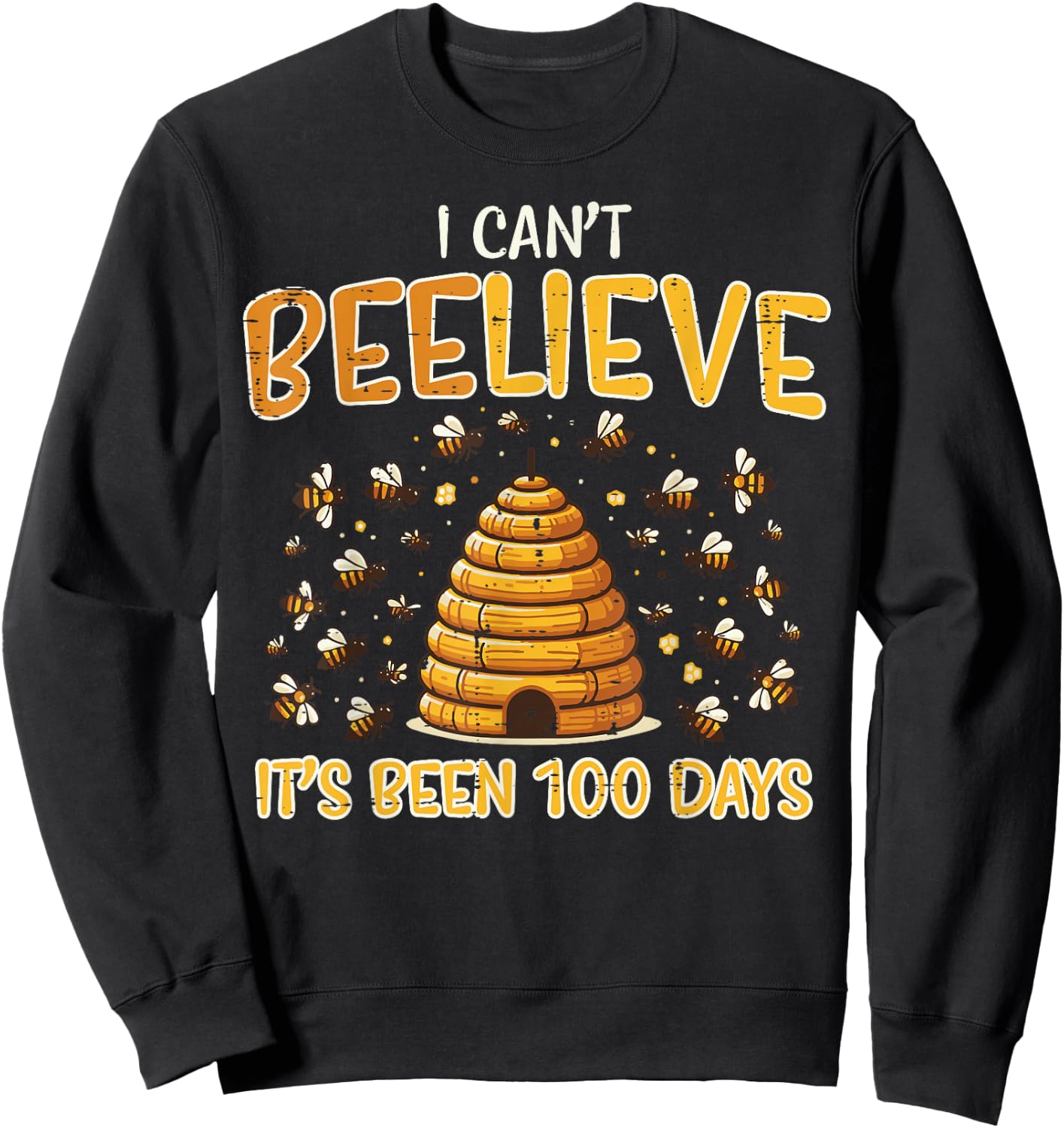 100th Day School Bee Cant Beelieve 100 Days Men Women Kids Sweatshirt - Sweatshirt | Black