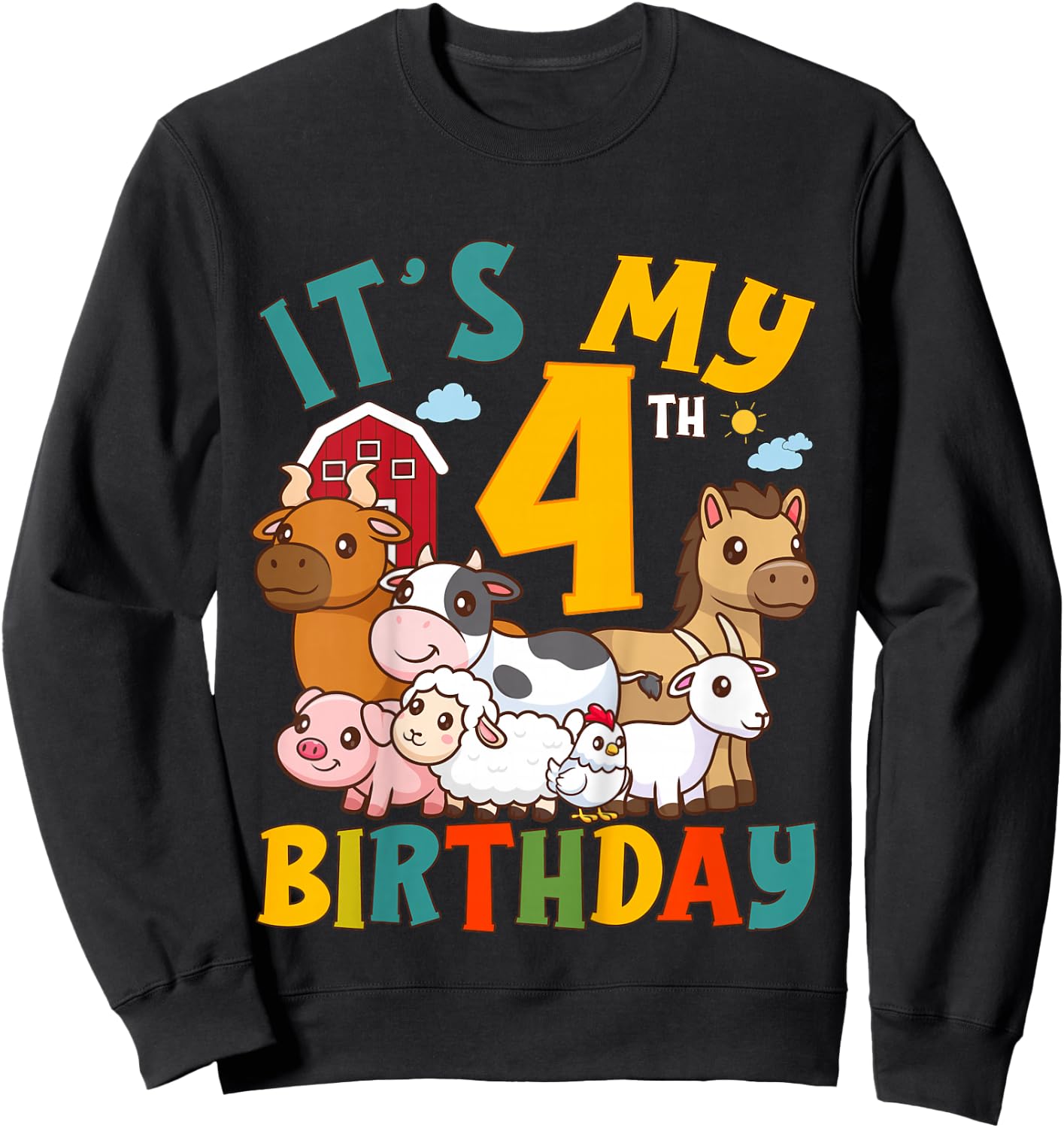 It's My 4th Birthday 4 Years Old Farm Animals Theme Kids Sweatshirt - Sweatshirt | Black