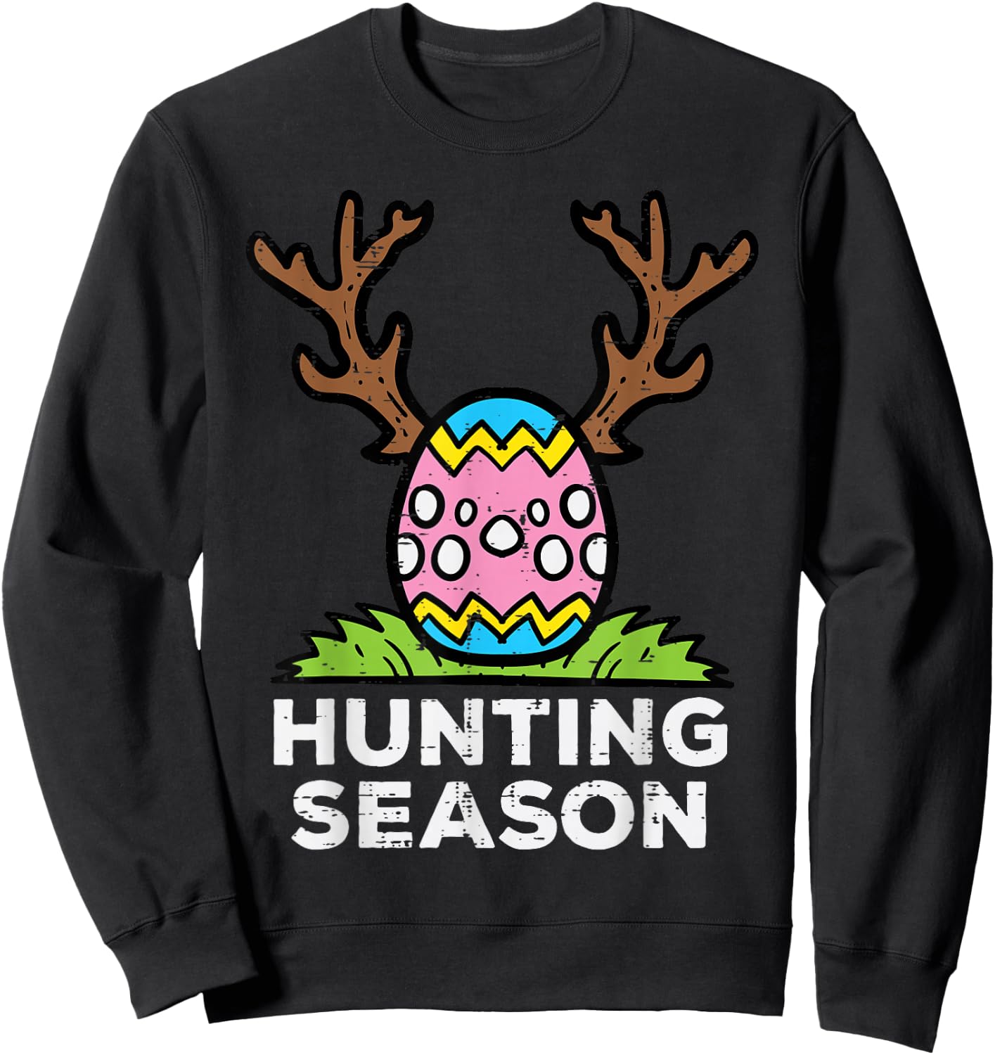 Easter Hunting Season Egg Hunt Funny Boys Girls Kids Toddler Sweatshirt - Sweatshirt | Black