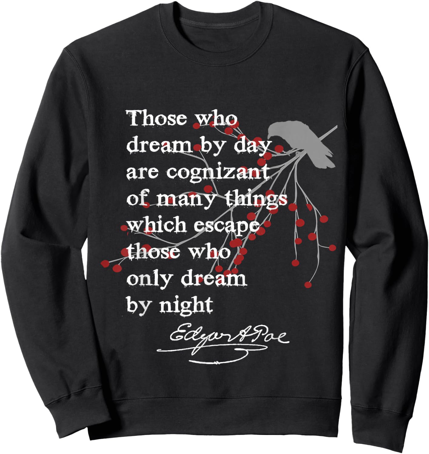 Edgar Allan Poe Shirt, Writer Gift Poet English Teacher Women Sweatshirt - Sweatshirt | Black