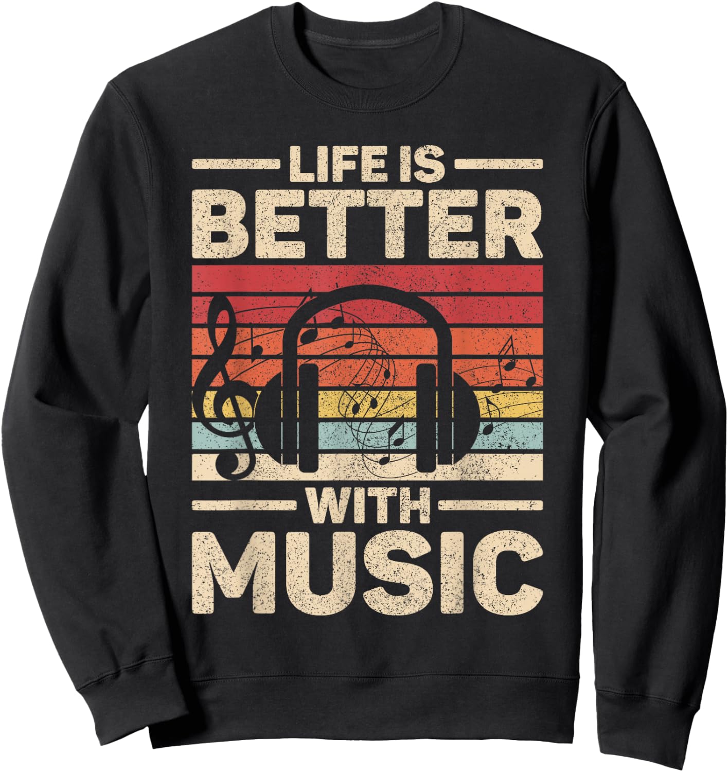 Life is Better with Music Lover Musician Outfit EDM Music DJ Sweatshirt - Sweatshirt | Black