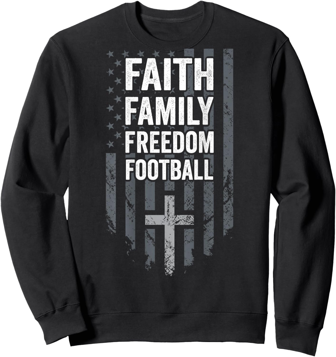 Faith Family Freedom Football - USA Cross Flag - ON BACK Sweatshirt - Sweatshirt | Black