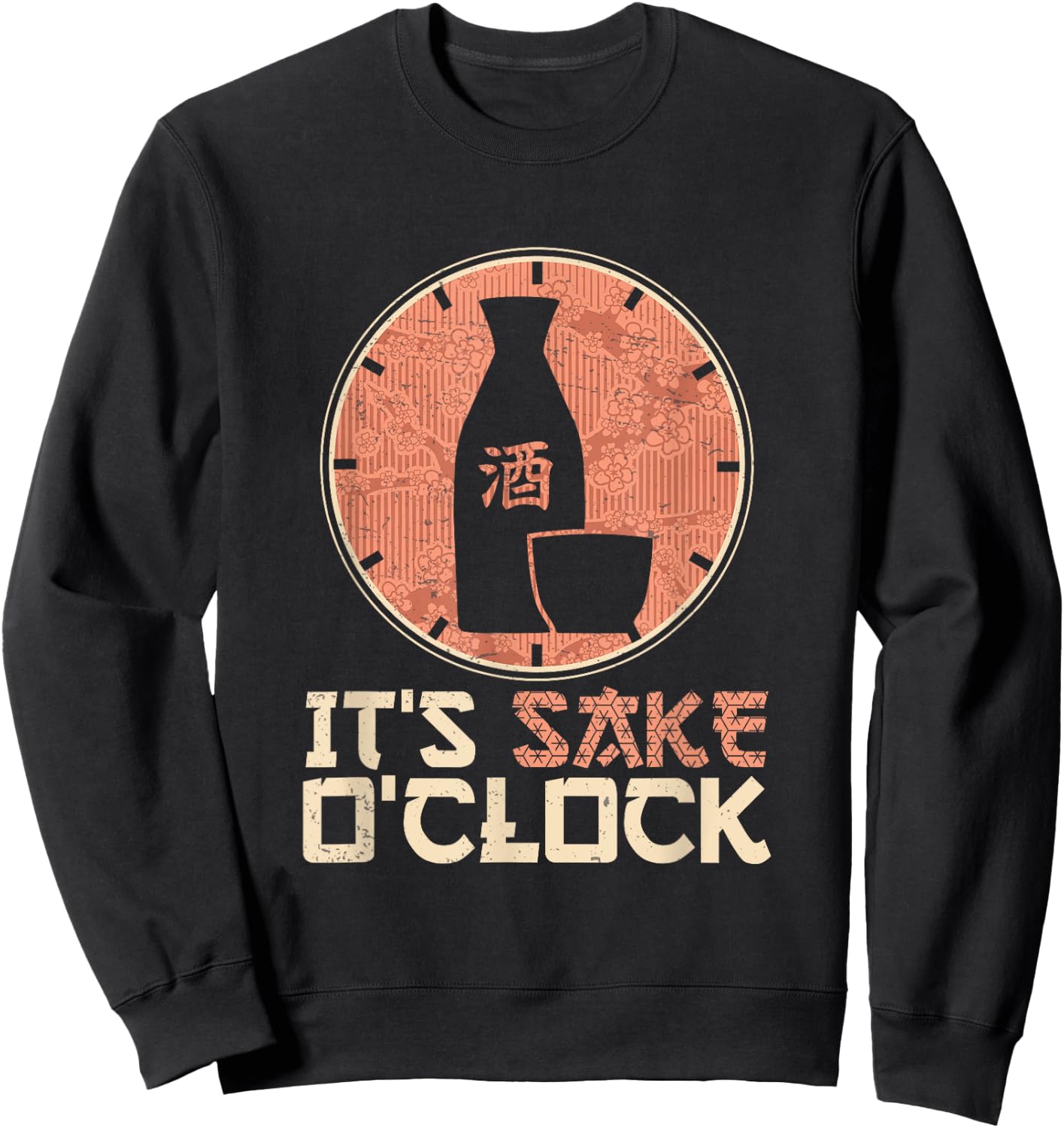 Japanese Sake O'Clock Funny Rice Wine Sweatshirt - Sweatshirt | Black