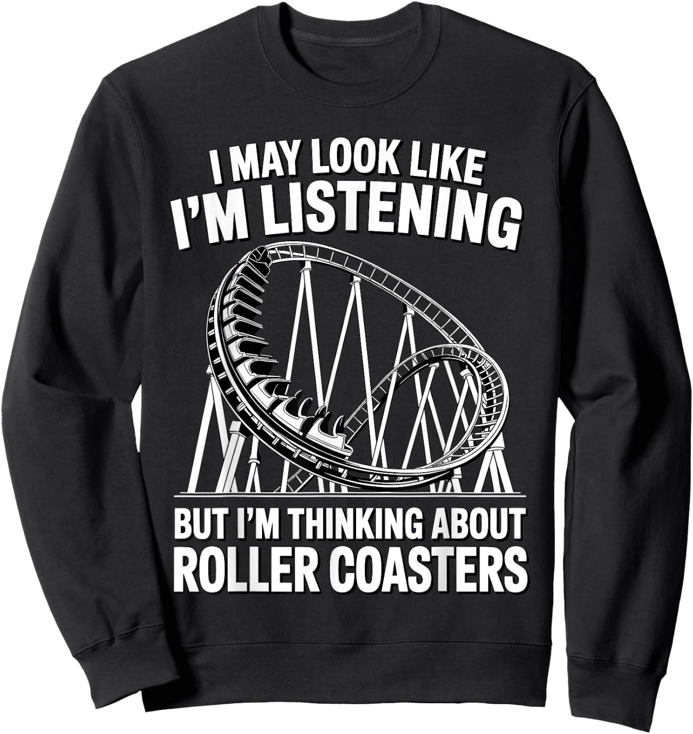 Funny Roller Coaster Art Women Roller Coaster Lover Sweatshirt - Sweatshirt | Black