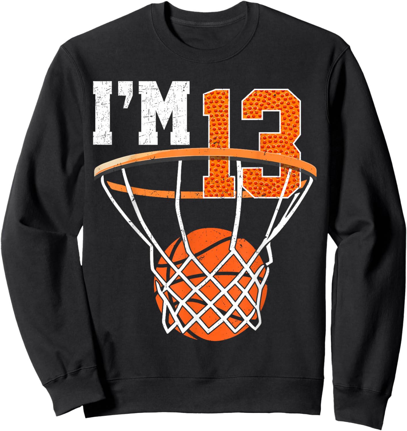 13th Birthday Shirt Boys Basketball 13 Year Old Teenager Sweatshirt - Sweatshirt | Black