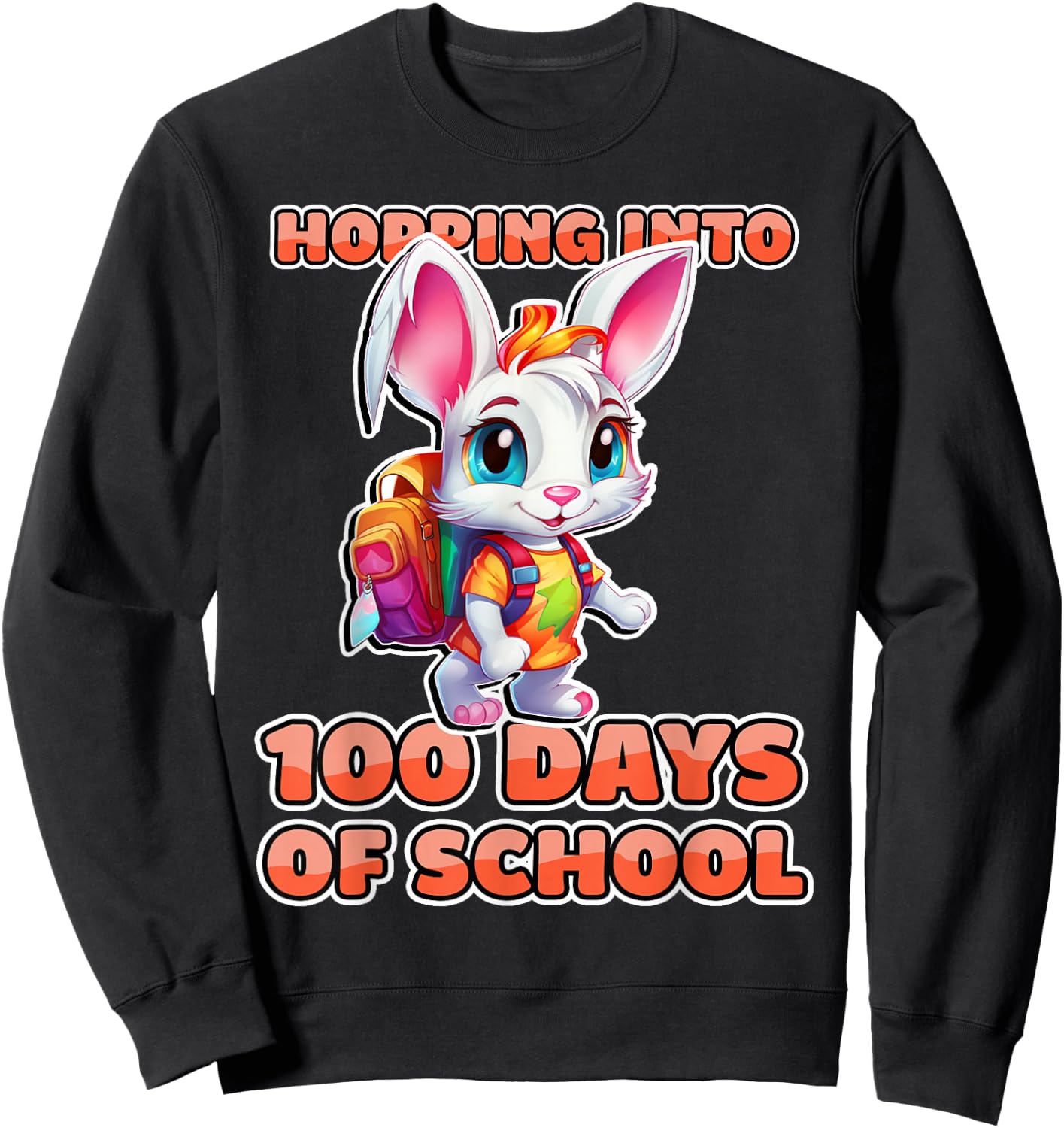 100 Days Of School Shirt Rabbit Hopping Into 100th Day Sweatshirt - Sweatshirt | Black