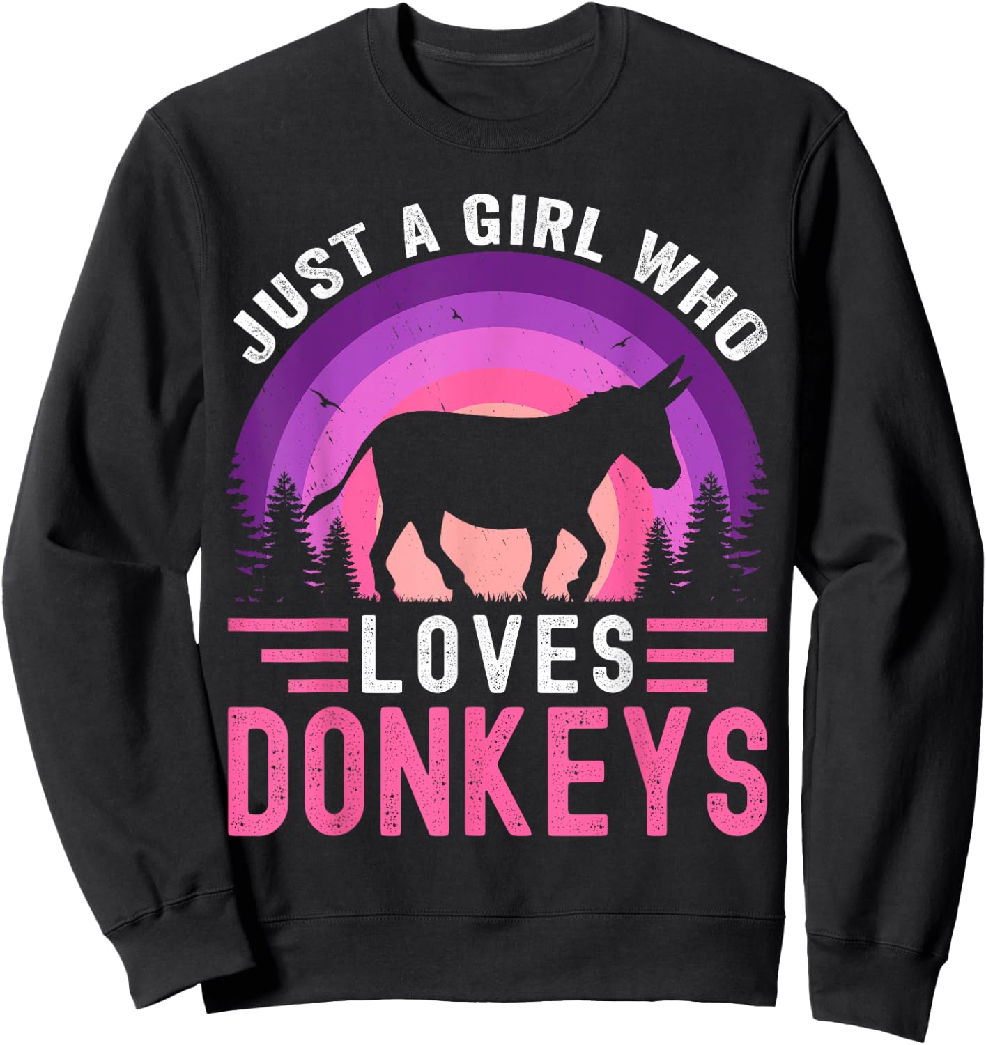 Just A Girl Who Loves Donkeys Retro Vintage Donkey Sweatshirt - Sweatshirt | Black