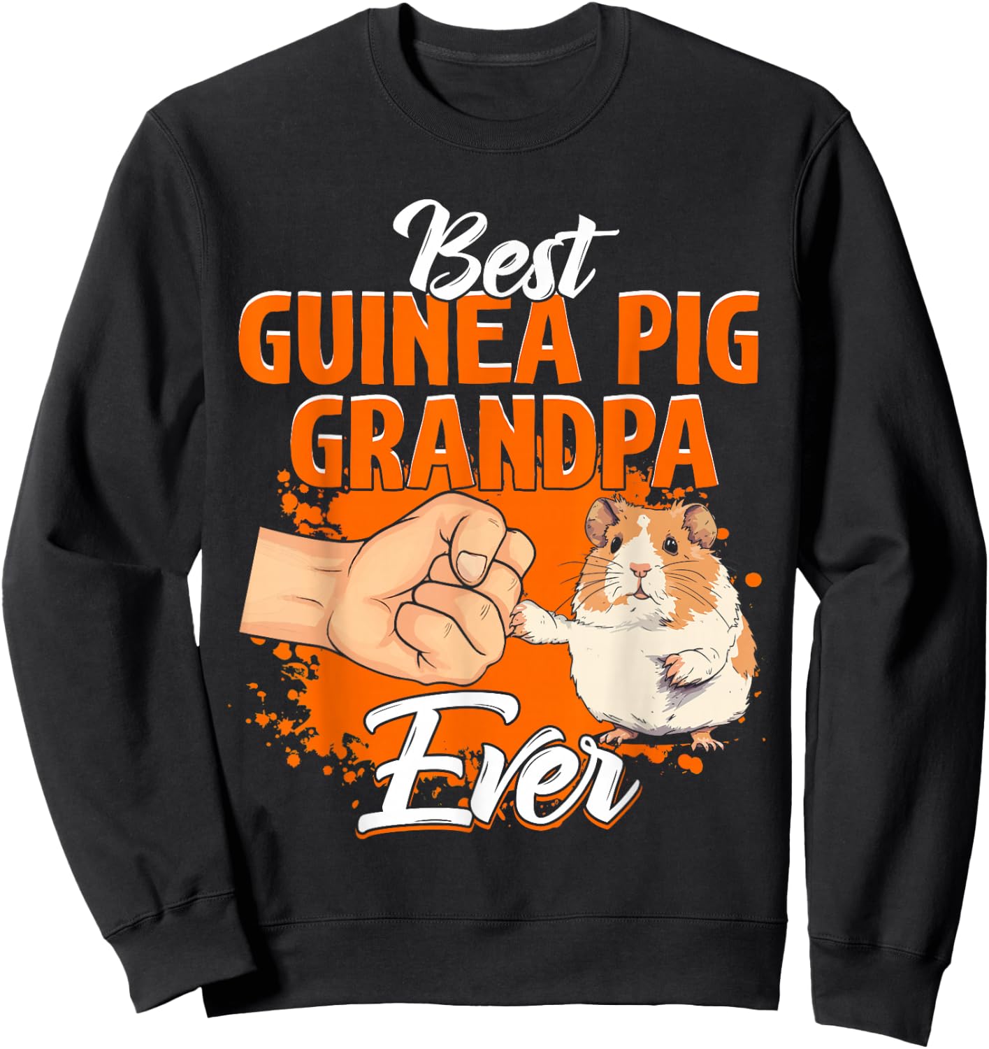 Best Guinea Pig Grandpa Ever Rodent Pet Owner Guinea Pig Sweatshirt - Sweatshirt | Black