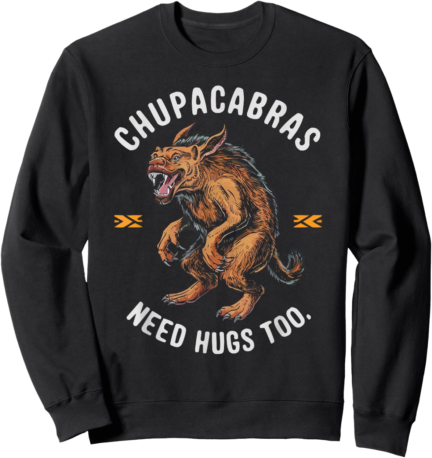 Chupacabra Legendary Creature Mythical Beast Cryptozoology Sweatshirt - Sweatshirt | Black