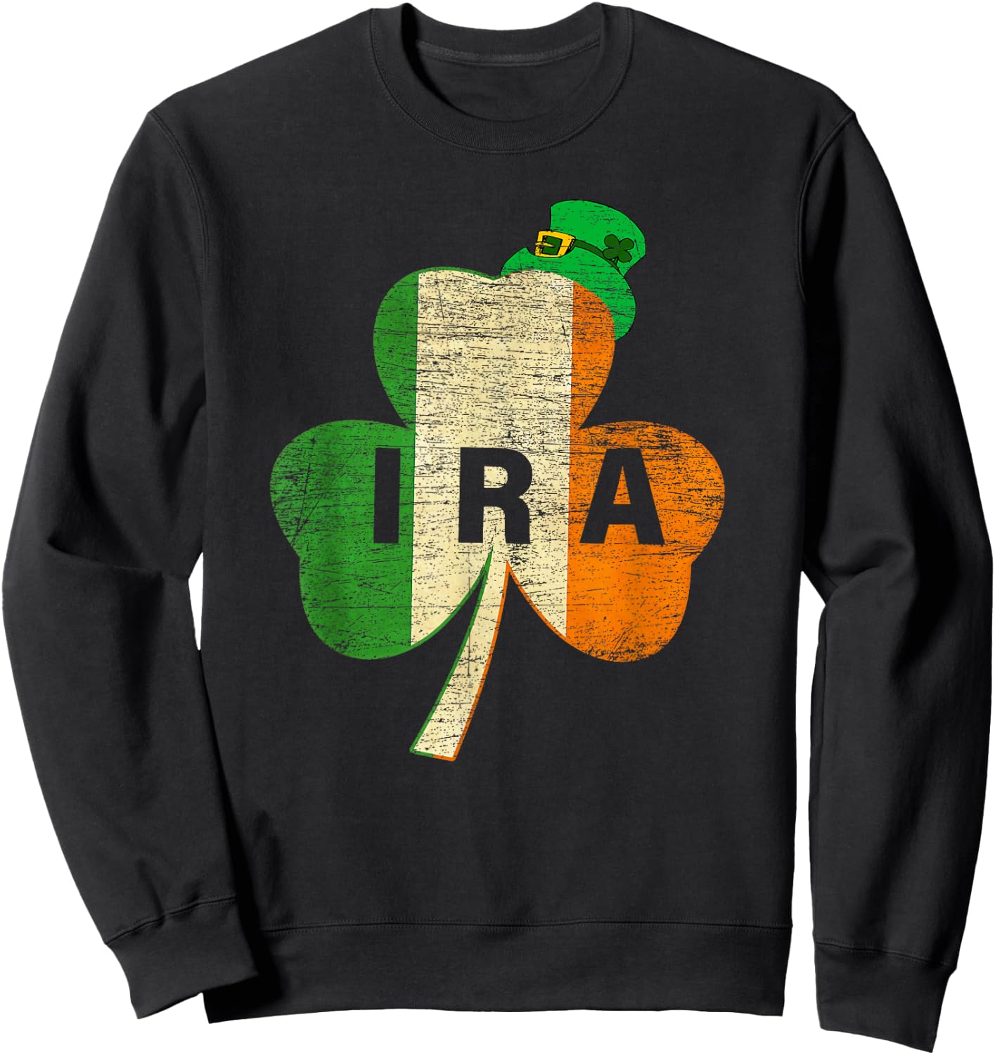 St. Patricks Day IRA Vintage Irland Flagge Irish Luck Shamrock Sweatshirt - Sweatshirt | Black