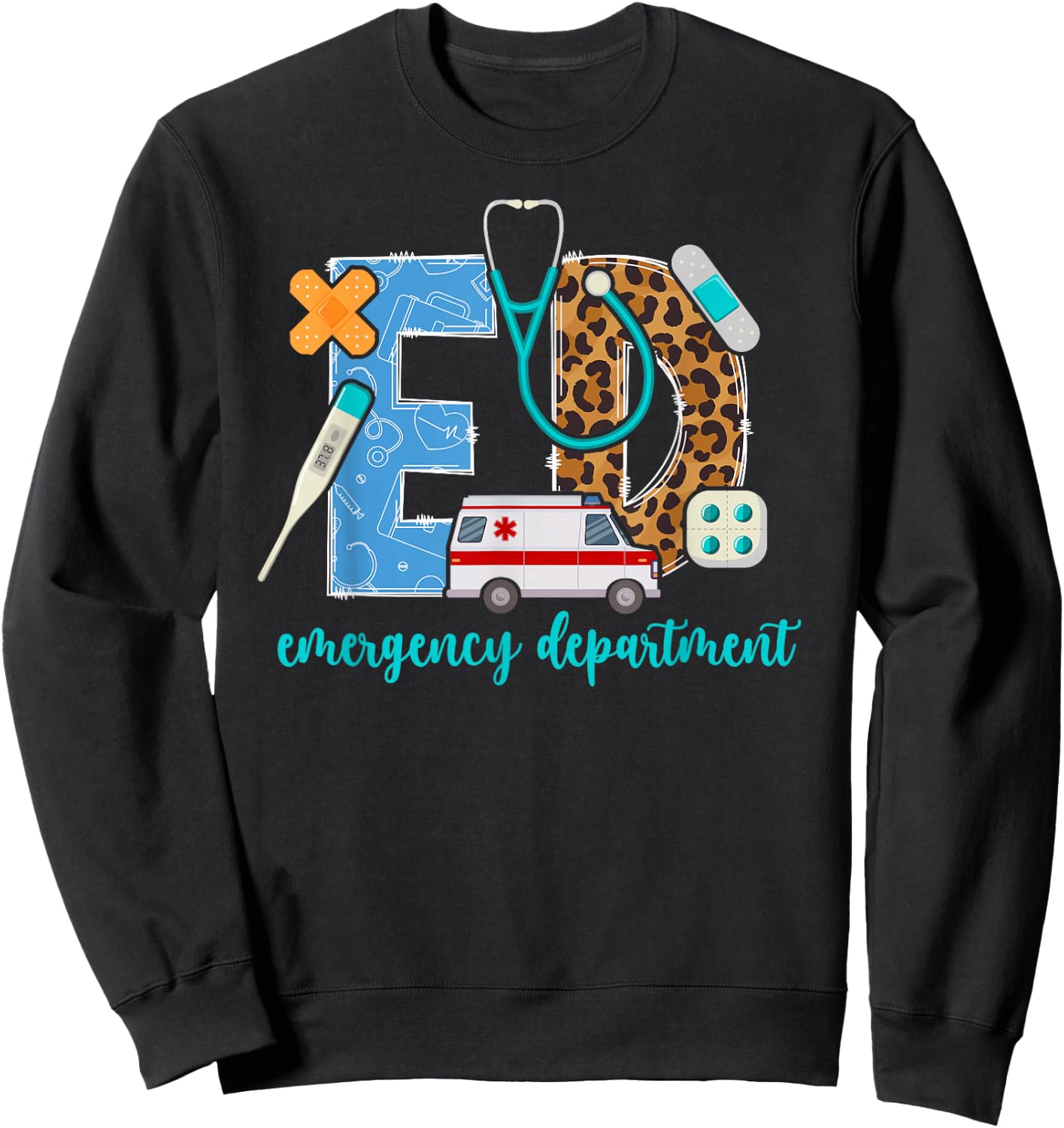 ED Emergency Department Leopard ER Emergency Room Sweatshirt - Sweatshirt | Black