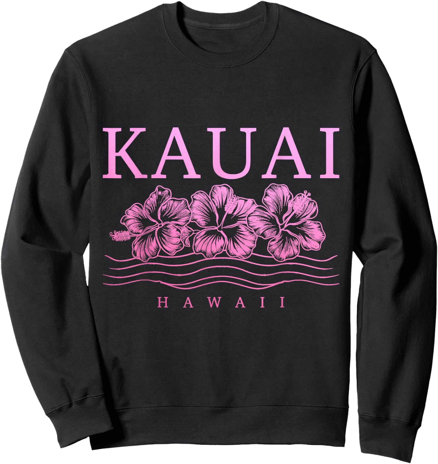 Kauai Hawaii Hawaiian Hibiscus Flowers Surfer Souvenir Sweatshirt - Sweatshirt | Black