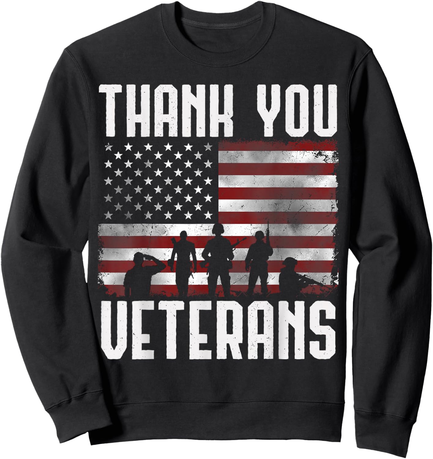 Veterans Day Gifts Thank You Veterans Proud Sweatshirt - Sweatshirt | Black
