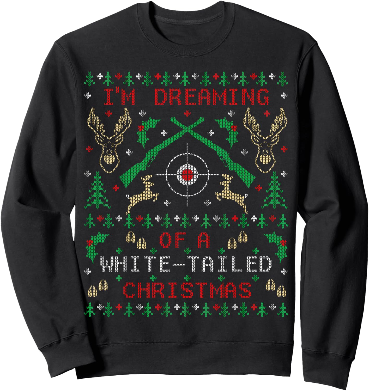 Deer Hunting Funny Ugly Christmas Sweater Party Shirts Sweatshirt - Sweatshirt | Black