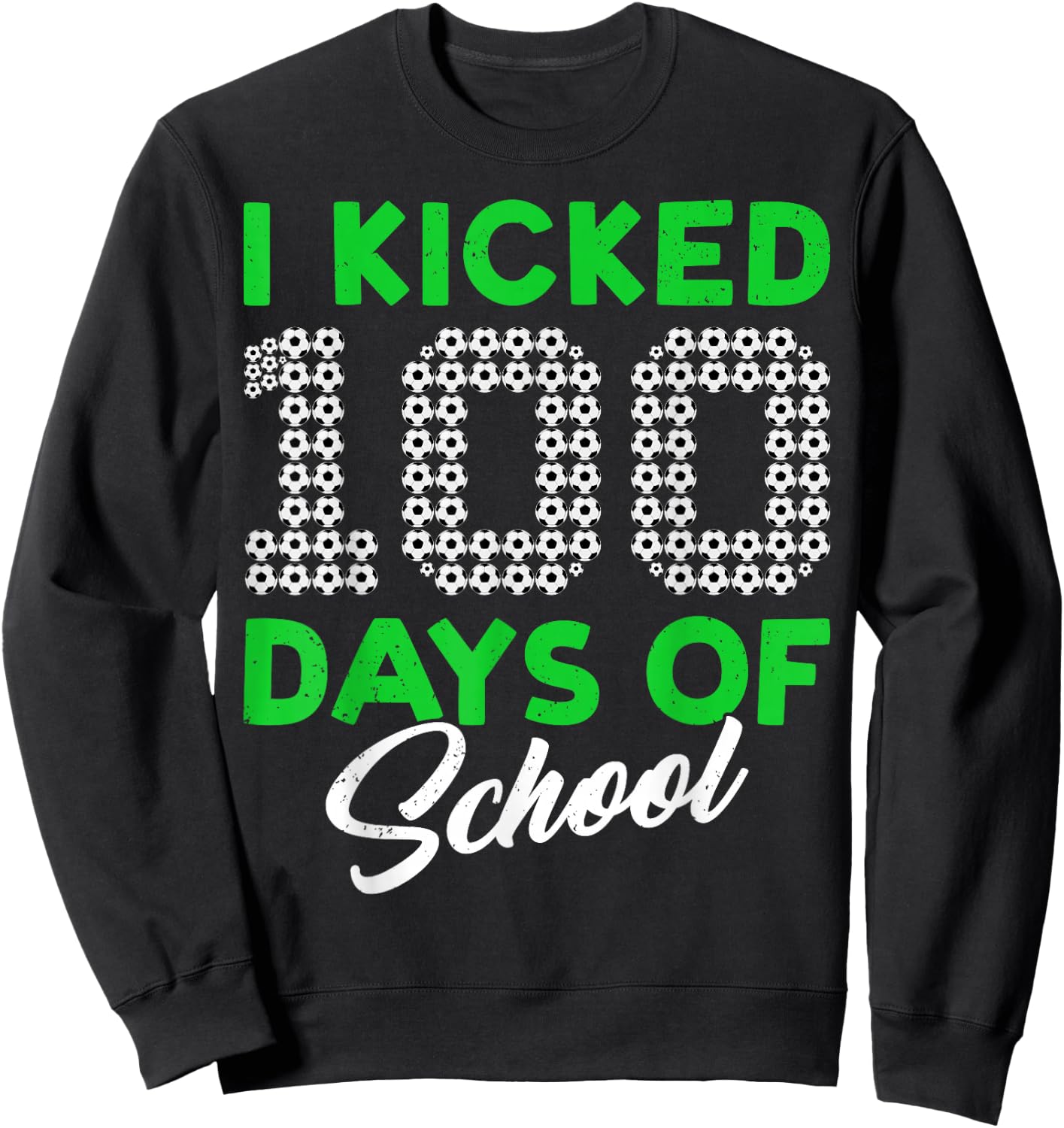100 Days Of School Soccer 100th Day Of School For Boys Kids Sweatshirt - Sweatshirt | Black