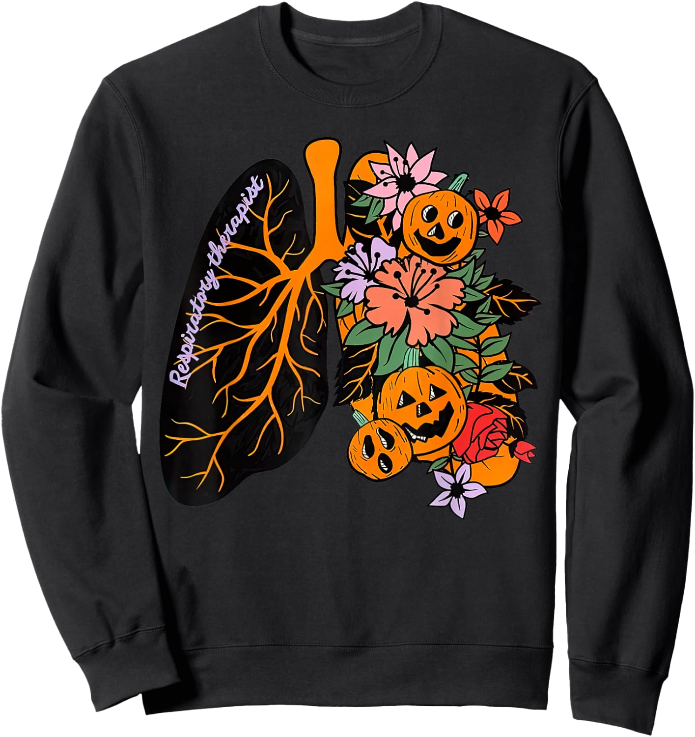Respiratory Therapist RT Lung Floral Pumpkin Halloween Sweatshirt - Sweatshirt | Black
