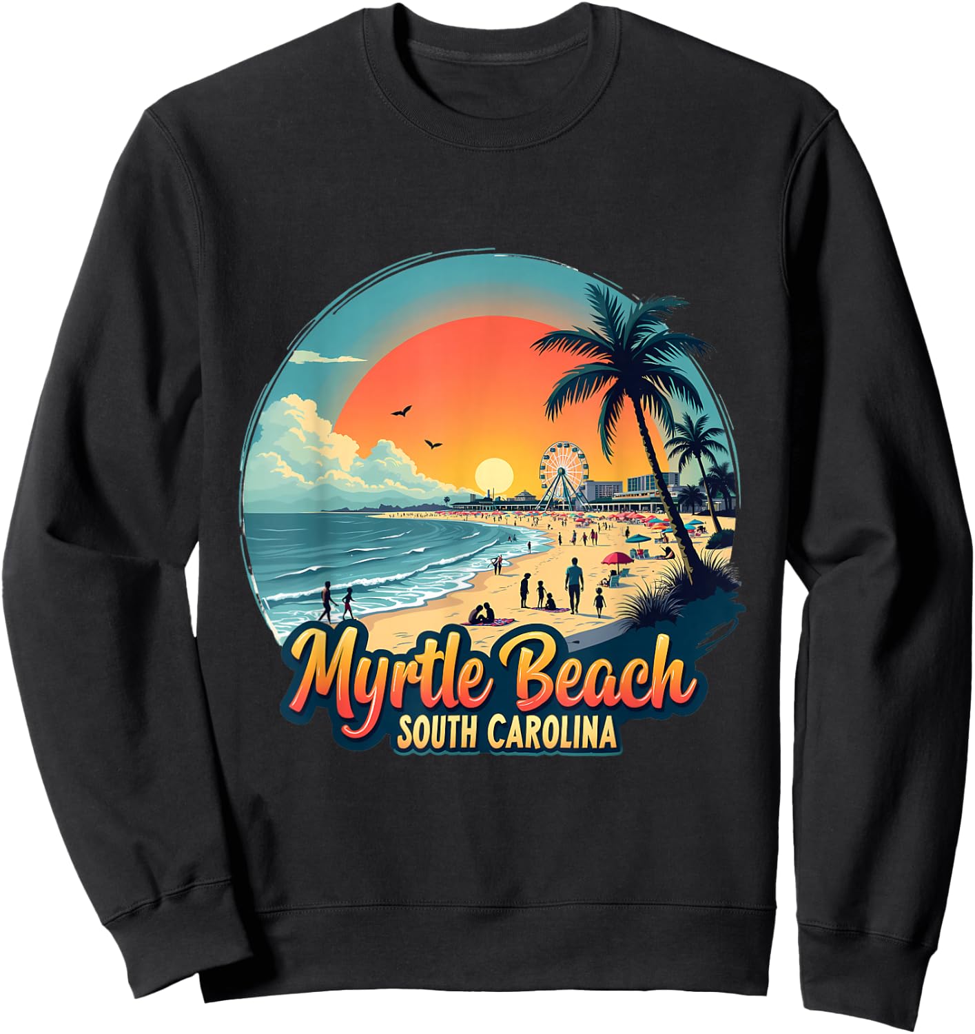 Myrtle Beach South Carolina Retro Sunset Beach Sweatshirt - Sweatshirt | Black