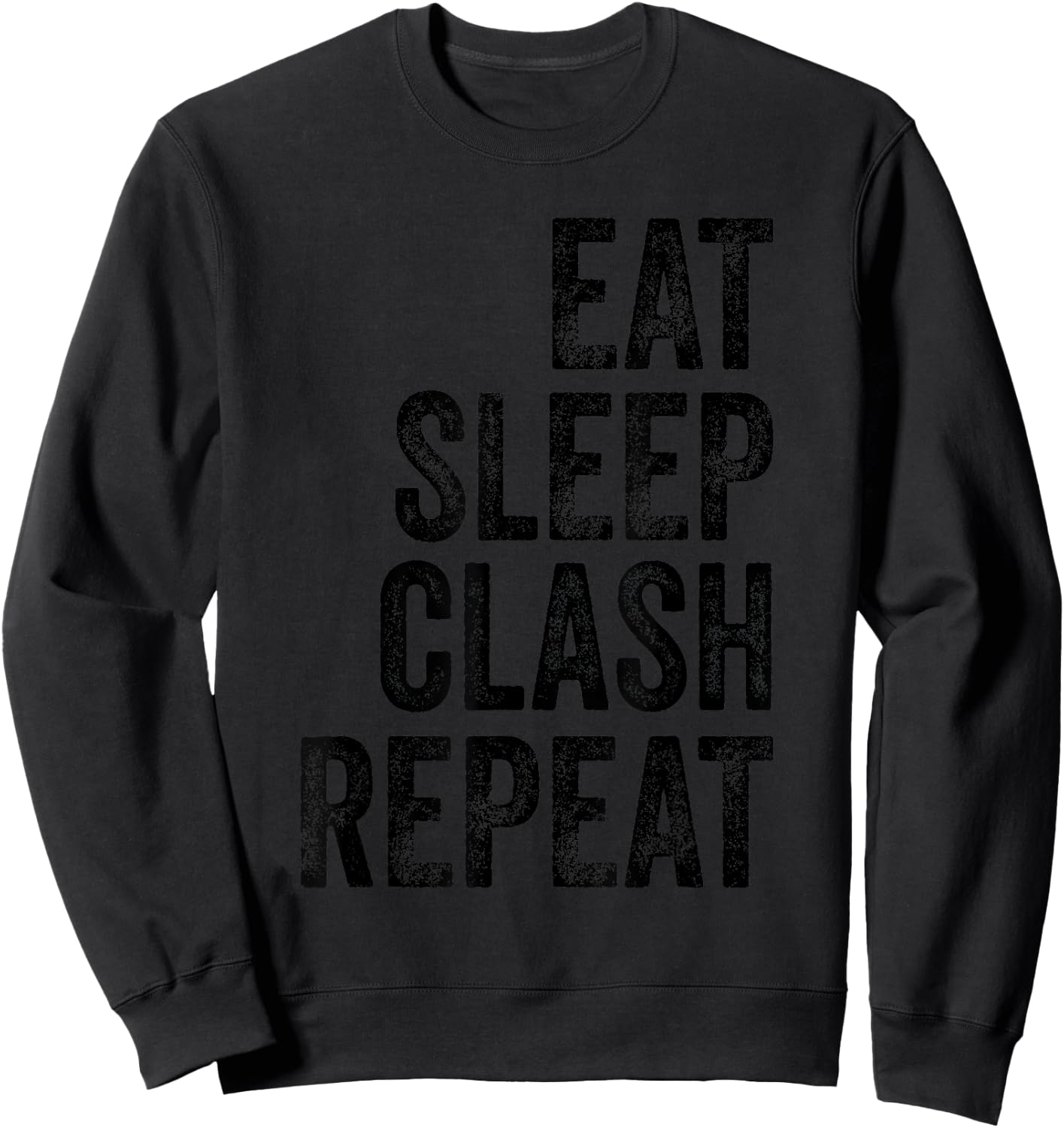 Vintage Gaming Clan - Eat Sleep Clash Repeat Sweatshirt - Sweatshirt | Black