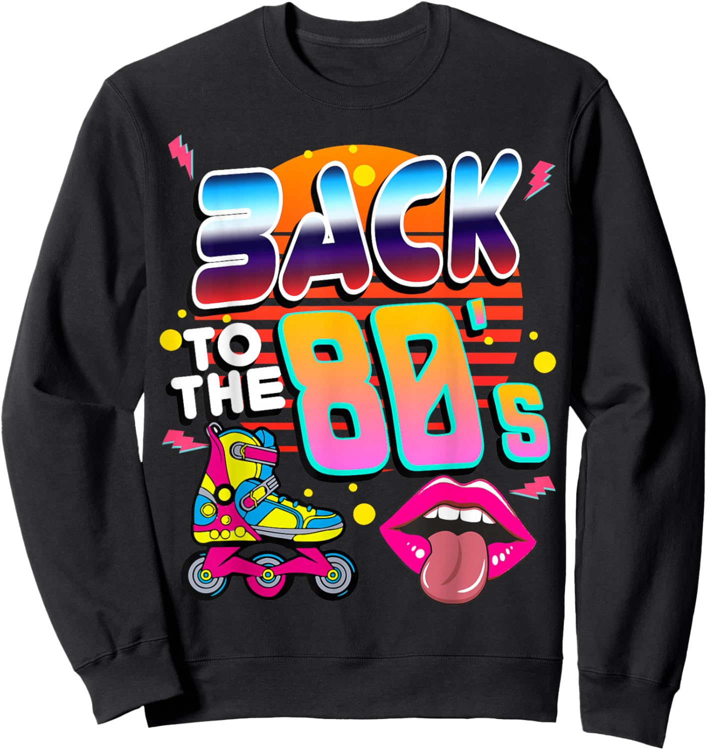 80s 80er Party Outfit Costume Back To The 80'S , black Sweatshirt - Sweatshirt | Black