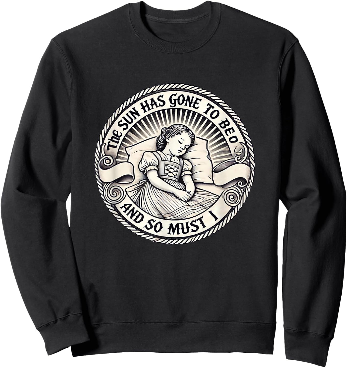 The Sun Has Gone To Bed Theatre Sound Of Music Musical Sweatshirt - Sweatshirt | Black
