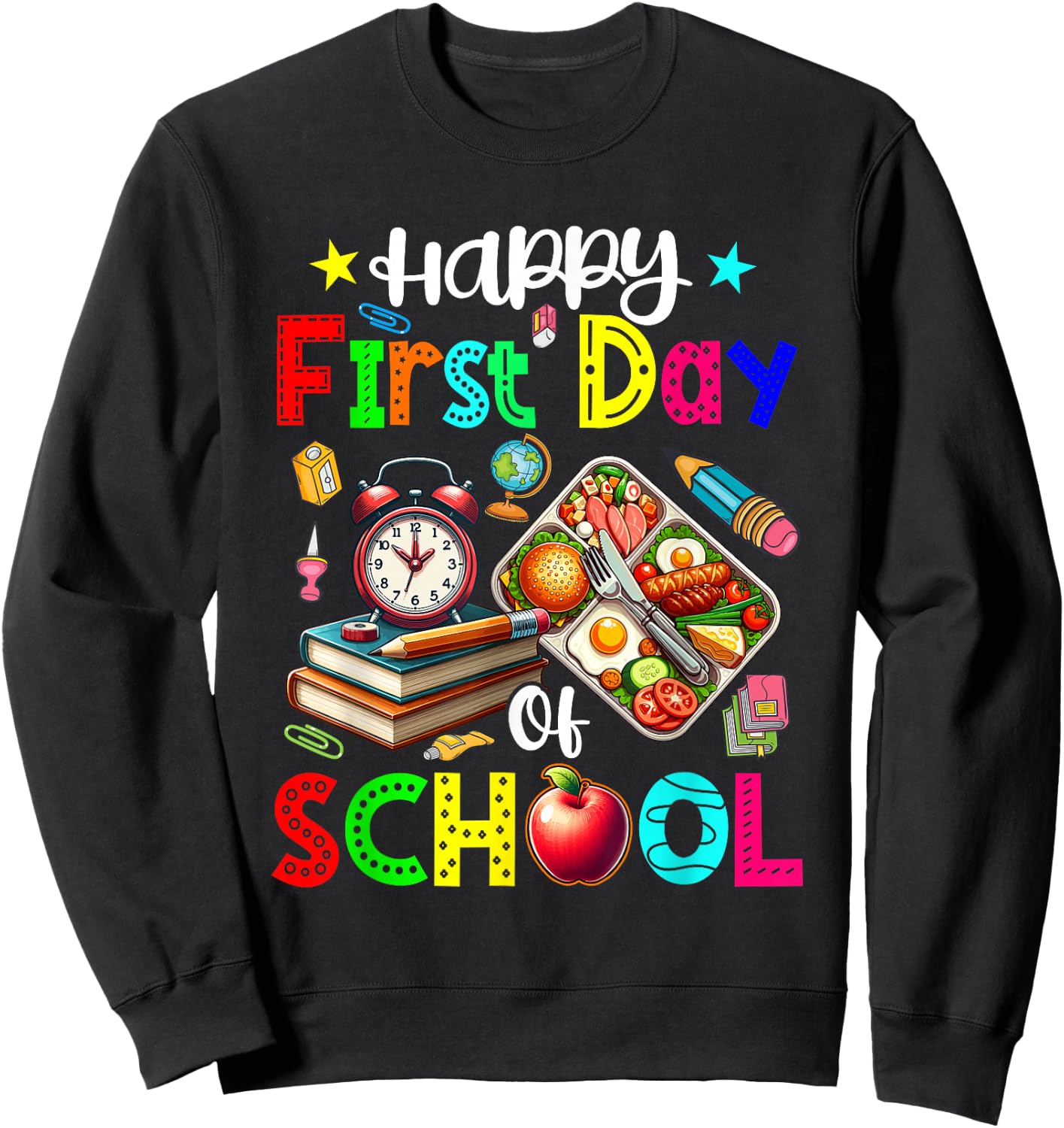 Happy First Day Of School Lunch Lady Job Costume Colorful Sweatshirt - Sweatshirt | Black