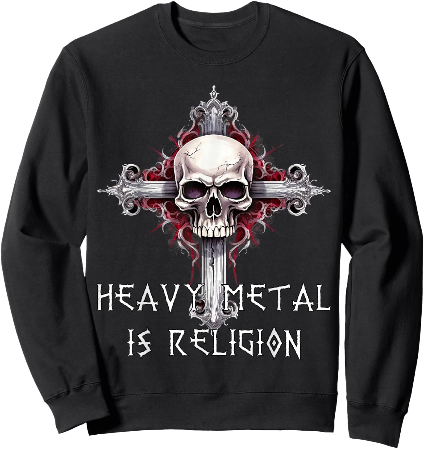 Metal Is Religion Heavy Metal Rock Music , Black, S Sweatshirt - Sweatshirt | Black