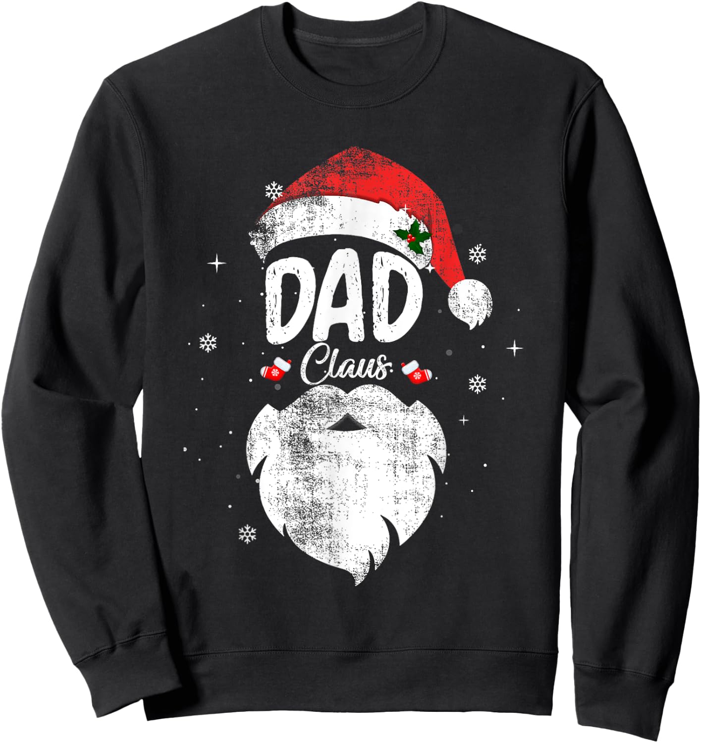 Family Dad Claus Christmas Santa's Hat Pajama Matching Sweatshirt - Sweatshirt | Black