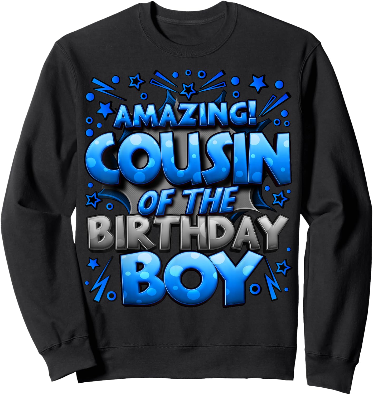 Cousin of the Birthday Boy Matching Family Cousin Sweatshirt - Sweatshirt | Black
