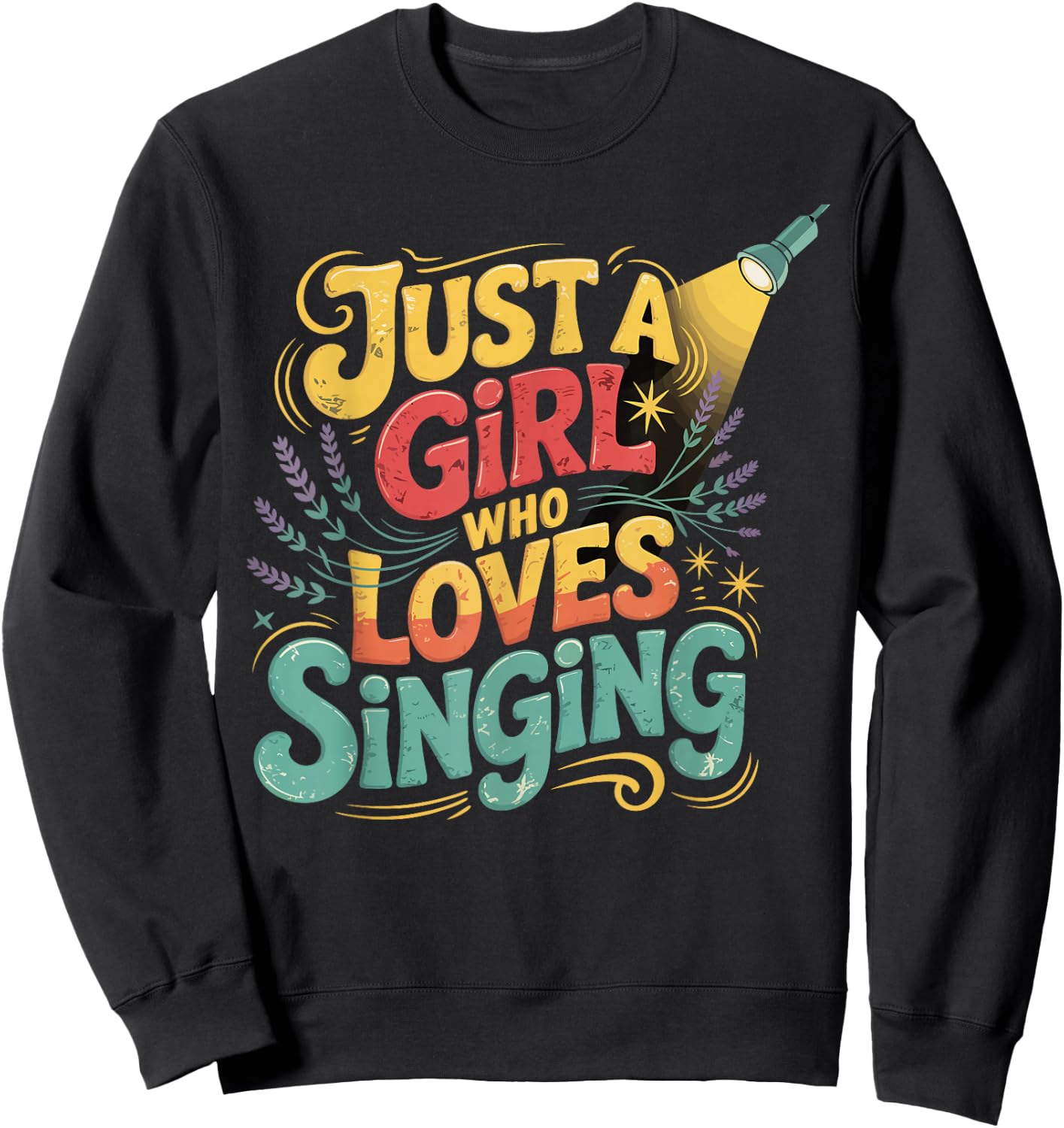 Just a Girl Who Loves Singing Vintage Music Gifts Sweatshirt - Sweatshirt | Black