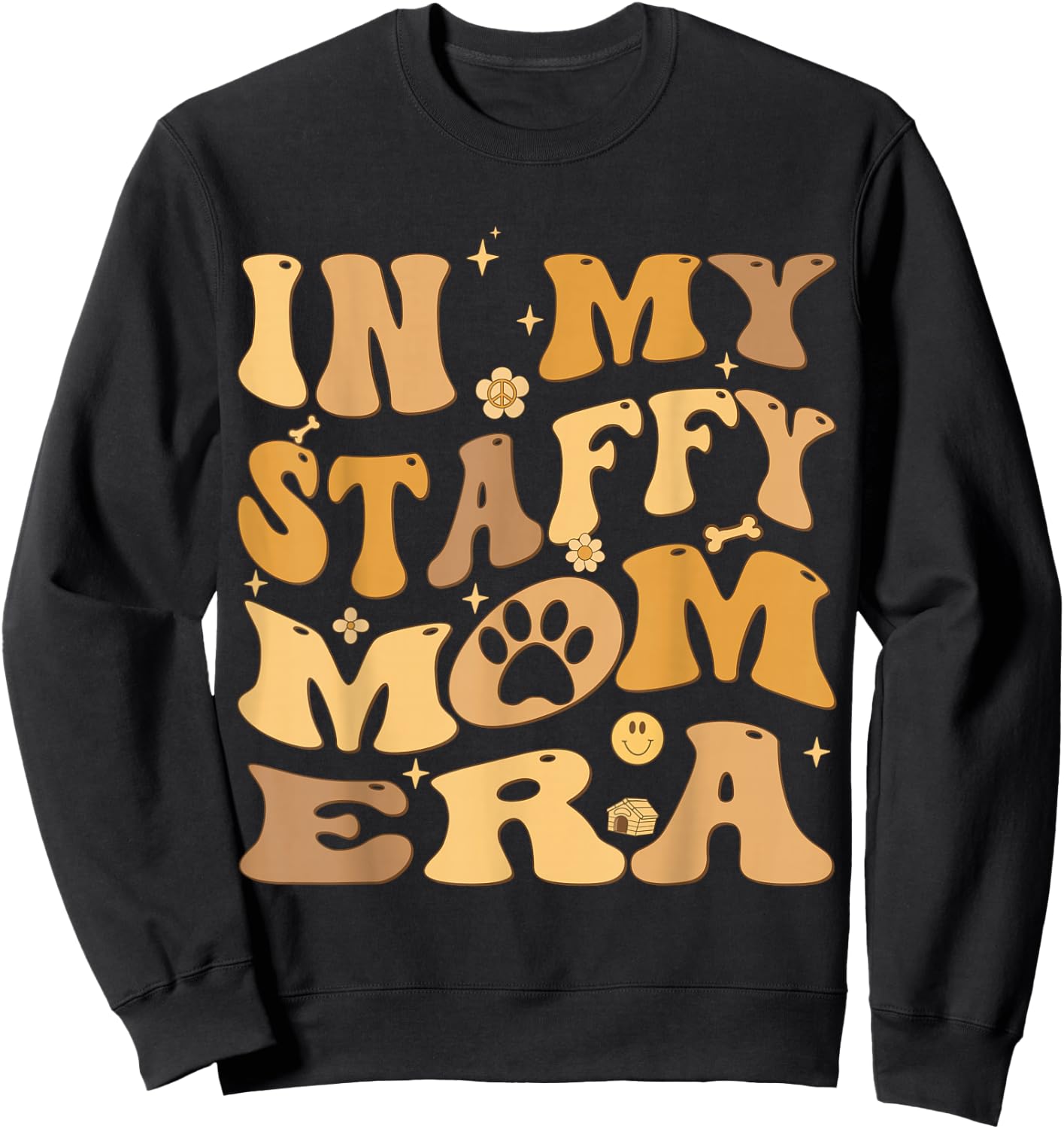 In My Staffy Mom Era Groovy Staffordshire Bull Terrier Dog Sweatshirt - Sweatshirt | Black