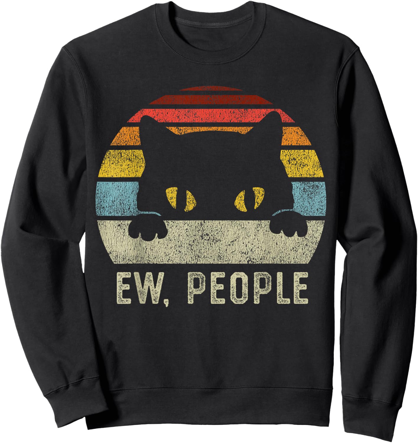 Ew People Retro Cat Funny Vintage Anti Social Introvert Sweatshirt - Sweatshirt | Black
