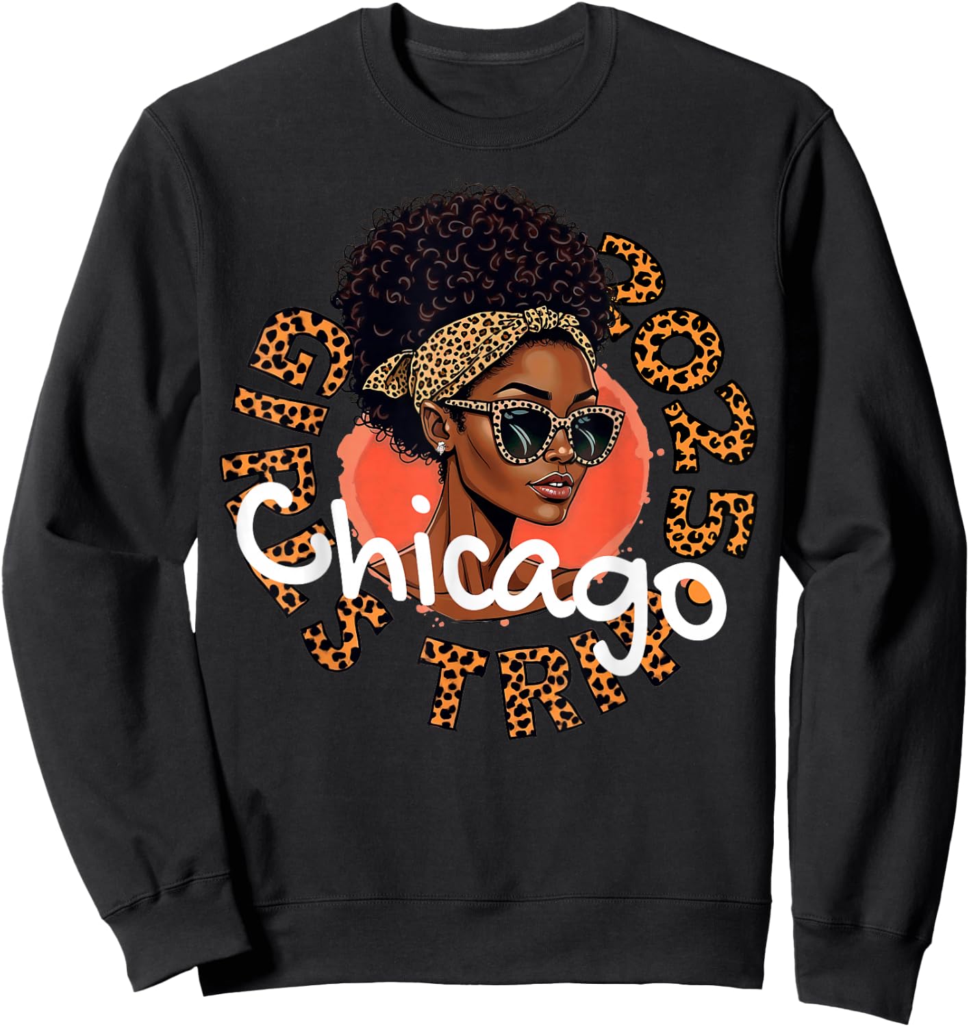 Girls Trip Chicago 2025 Shirts Weekend Birthday Squad Sweatshirt - Sweatshirt | Black