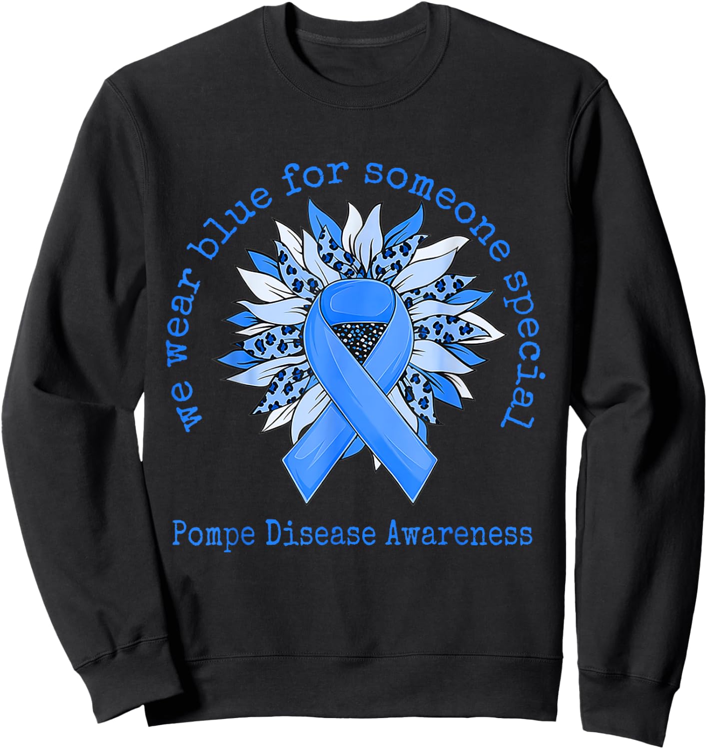 We Wear Blue Pompe Disease Awareness Sunflower Leopard Sweatshirt - Sweatshirt | Black